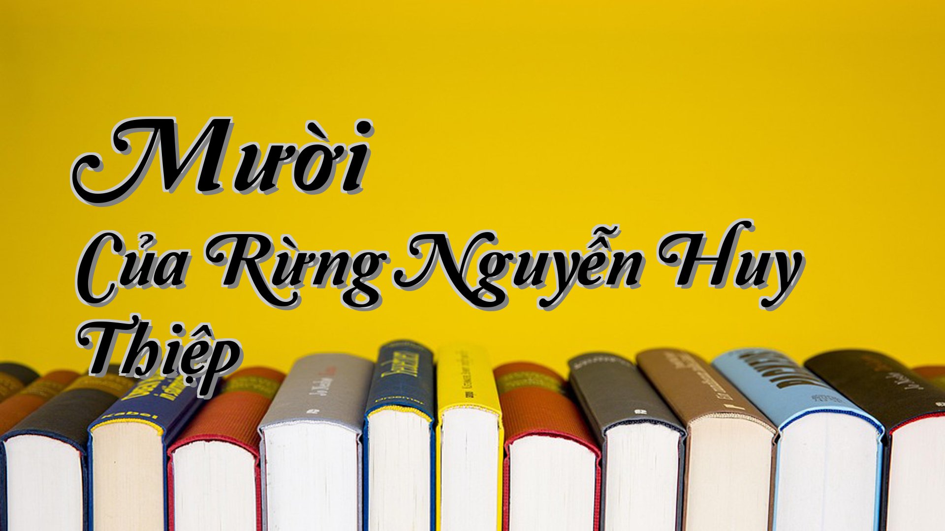 cover-Mười Của Rừng Nguyễn Huy Thiệp