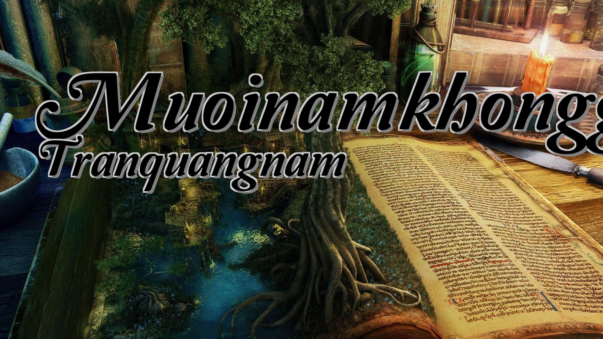 cover-Muoinamkhonggap Tranquangnam