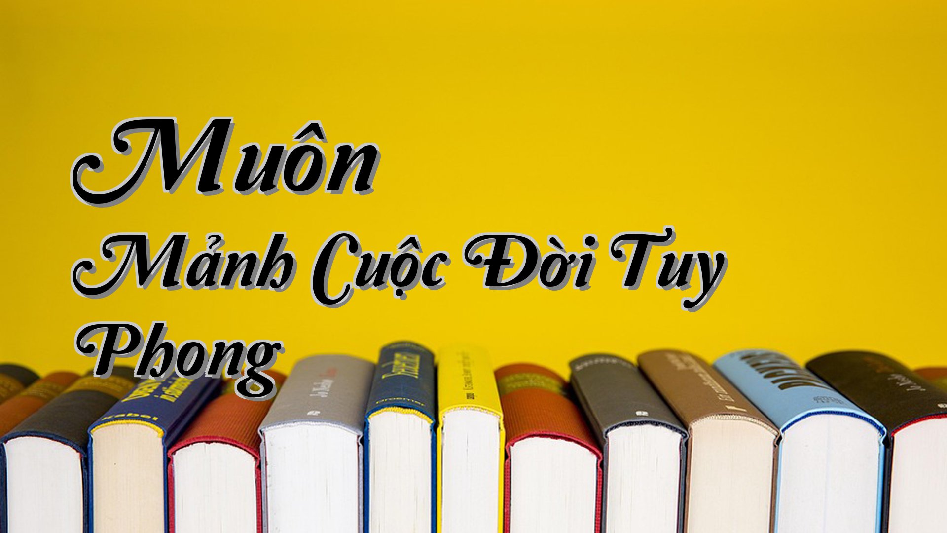 cover-Muôn Mảnh Cuộc Đời Tuy Phong