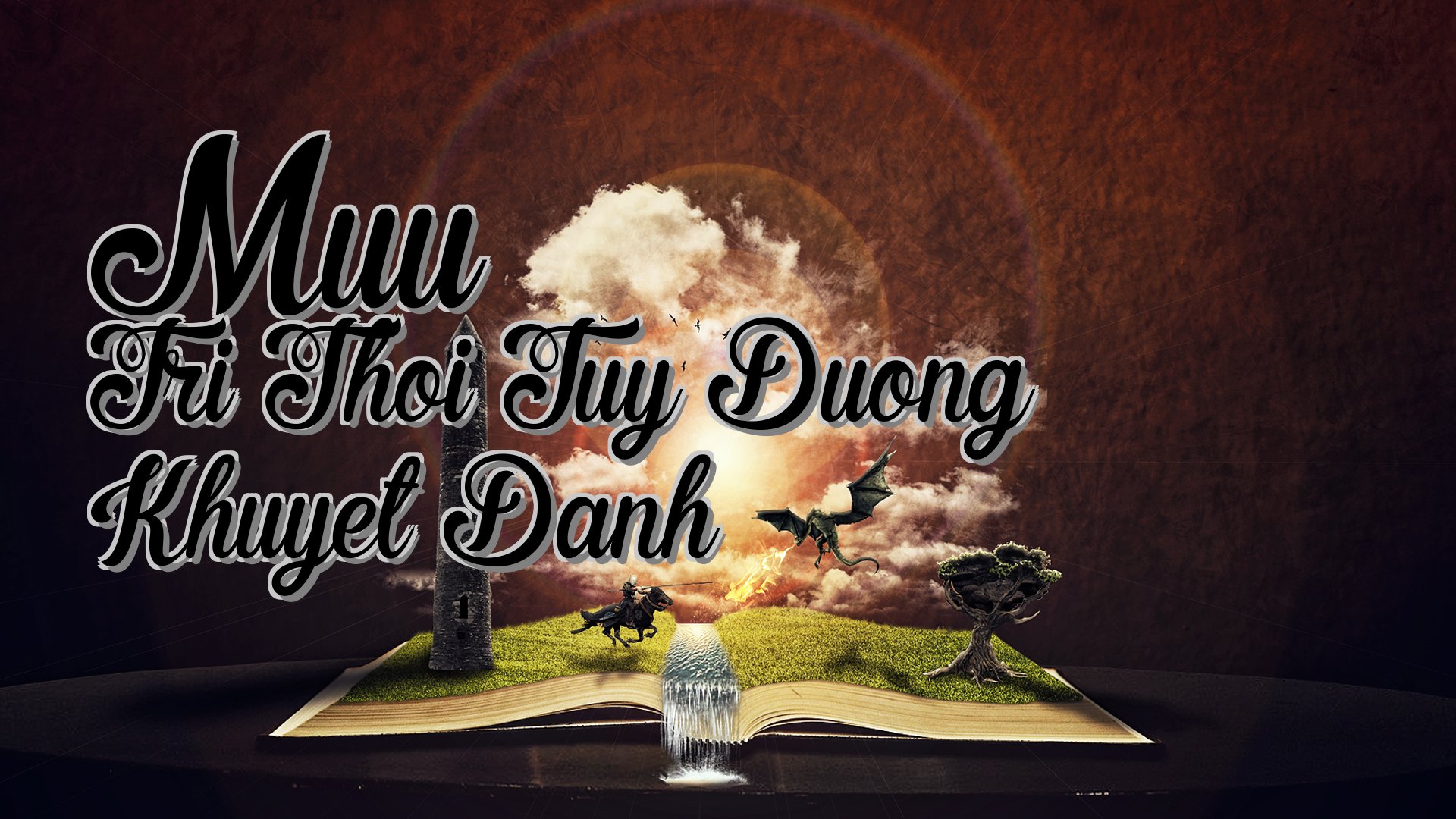 cover-Muu Tri Thoi Tuy Duong Khuyet Danh