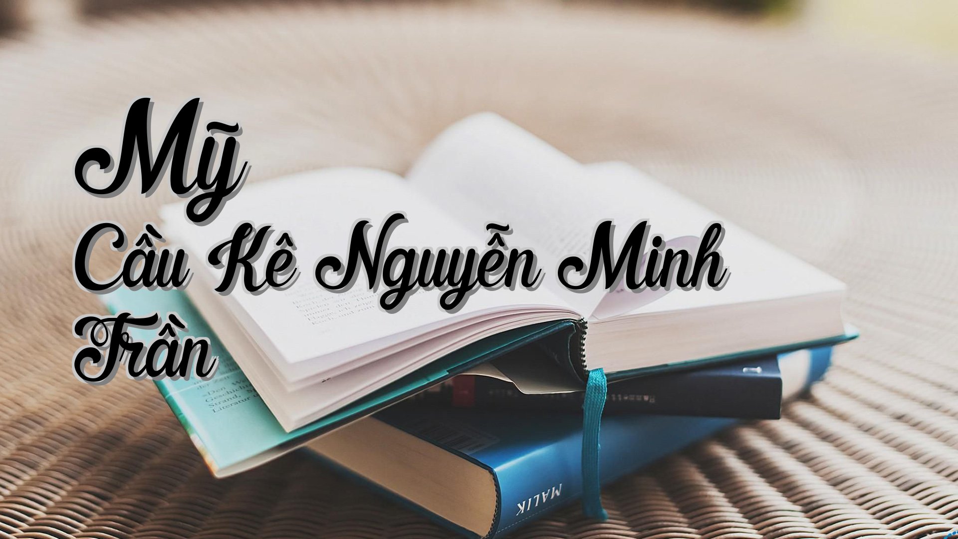 cover-Mỹ Cầu Kê Nguyễn Minh Trần