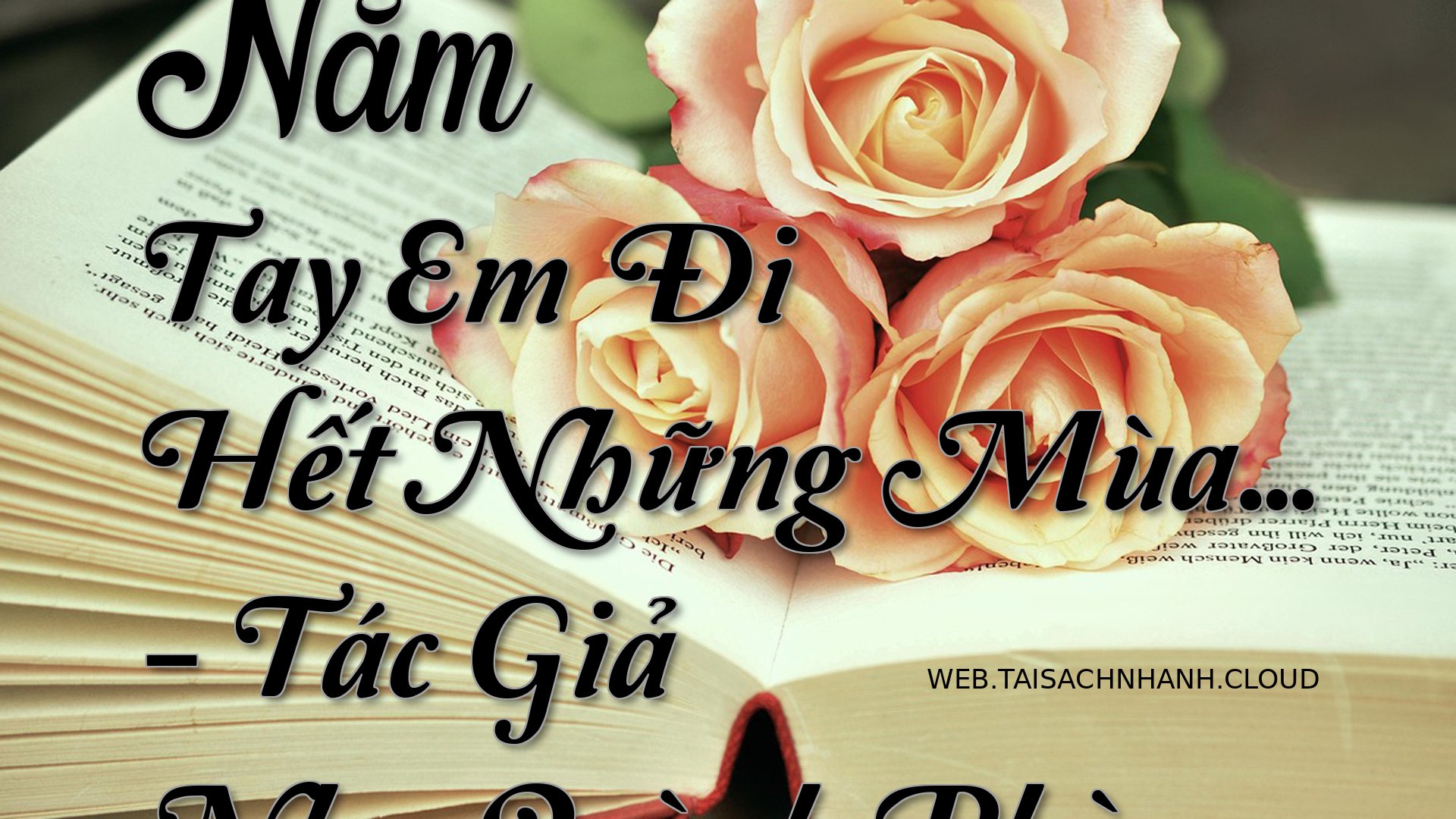 Cover Nam Tay Em Di Het Nh.jpg