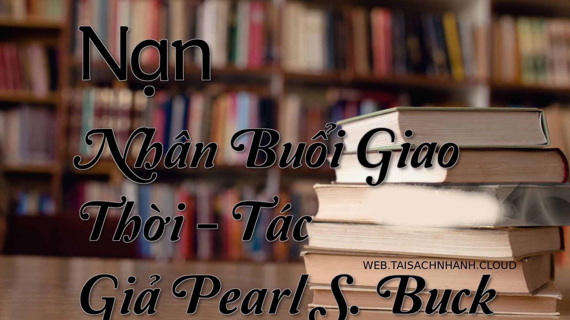 Cover Nan Nhan Buoi Giao T.jpg