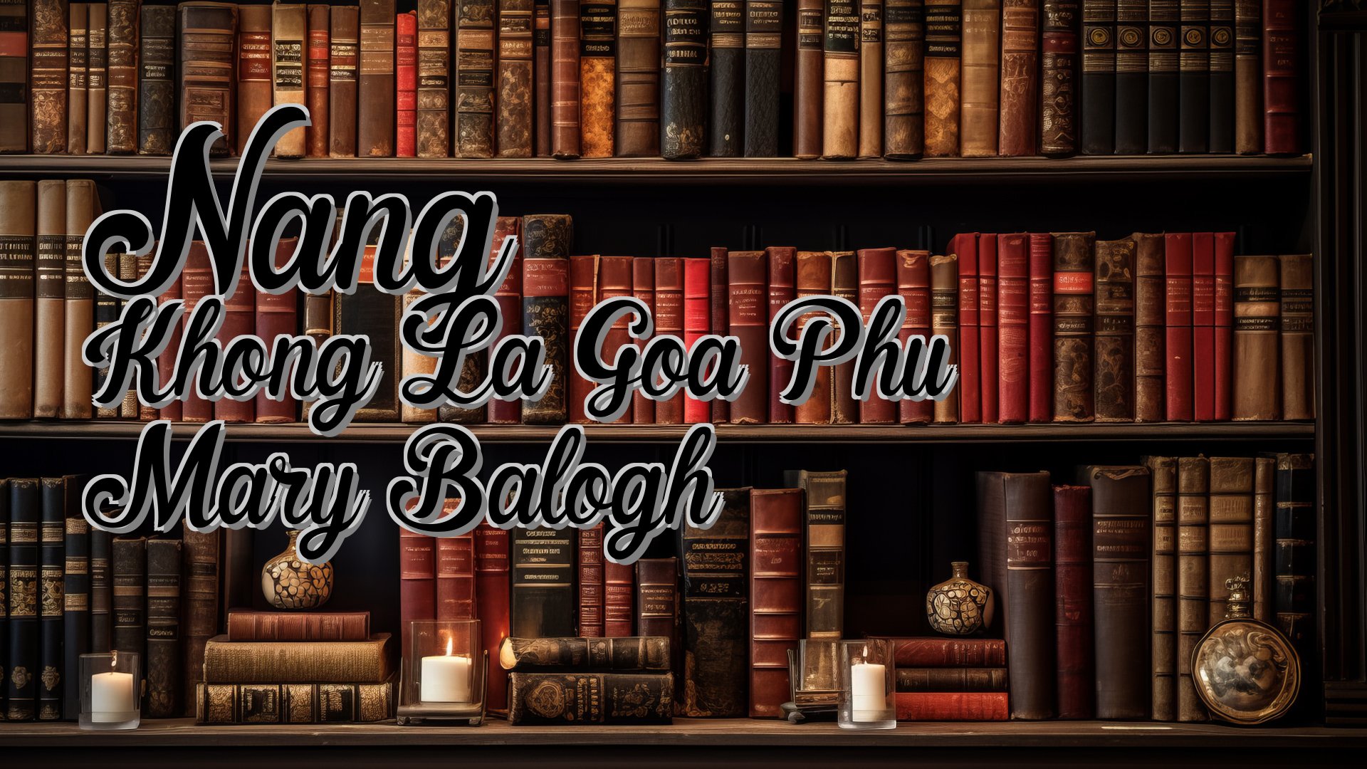 cover-Nang Khong La Goa Phu Mary Balogh