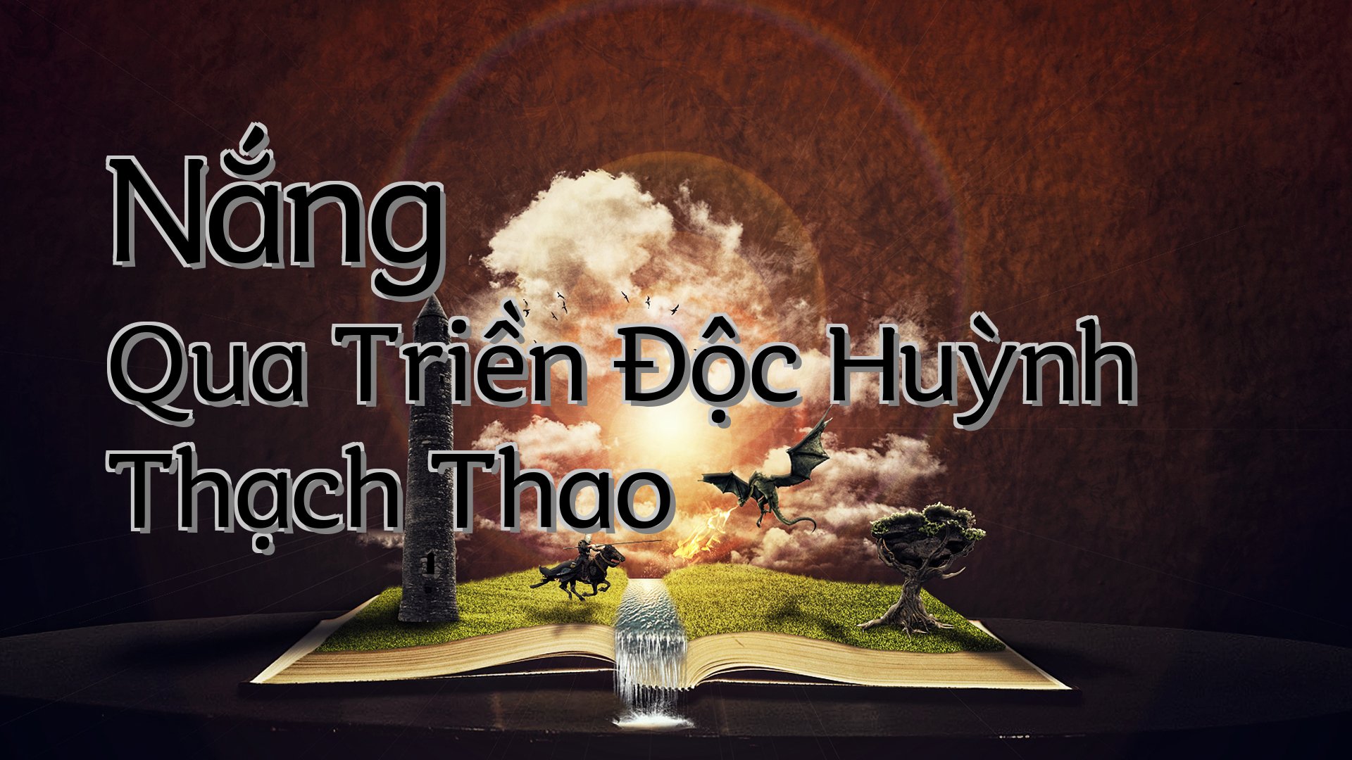 cover-Nắng Qua Triền Độc Huỳnh Thạch Thao