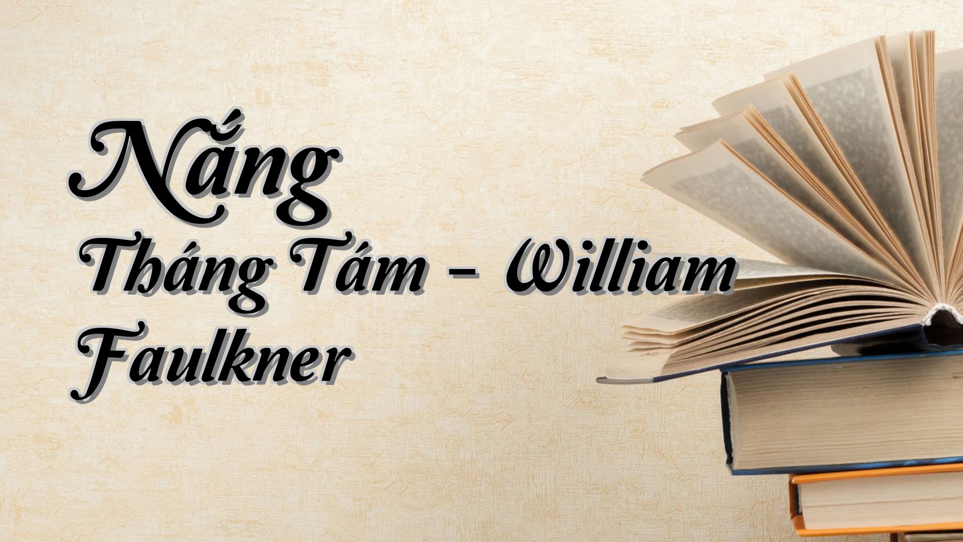 cover-Nắng Tháng Tám - William Faulkner