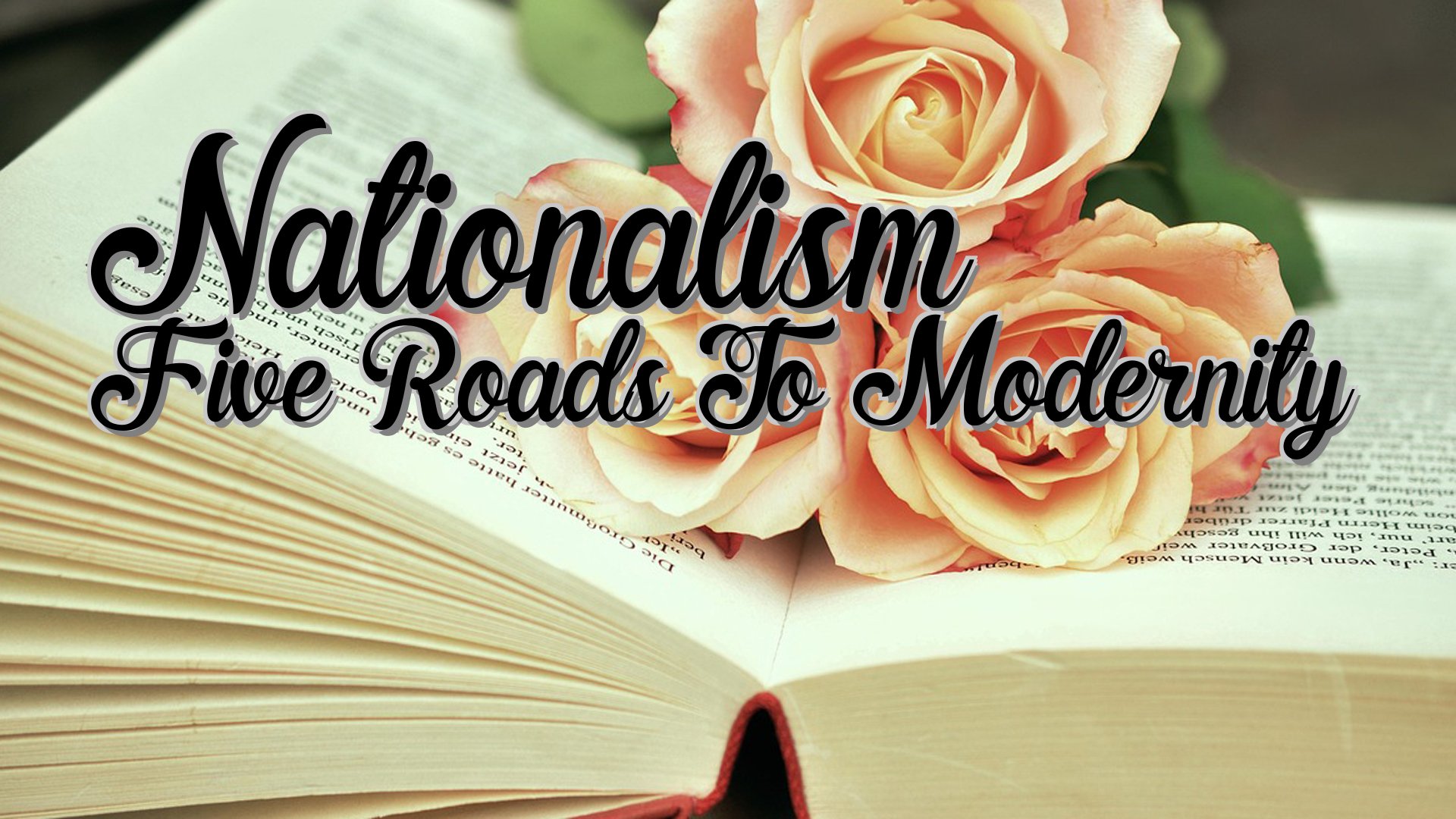 cover-Nationalism Five Roads To Modernity