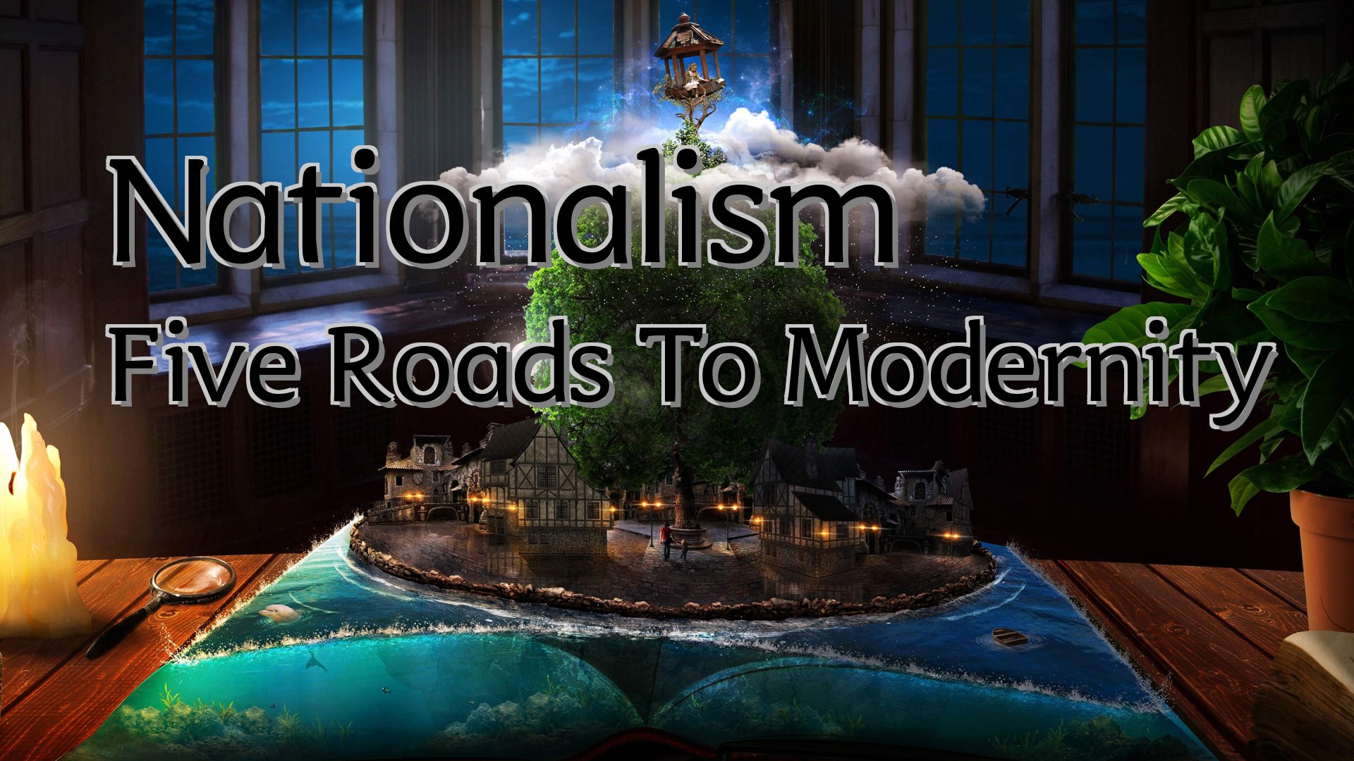 Cover image for Nationalism Five Roads To Modernity