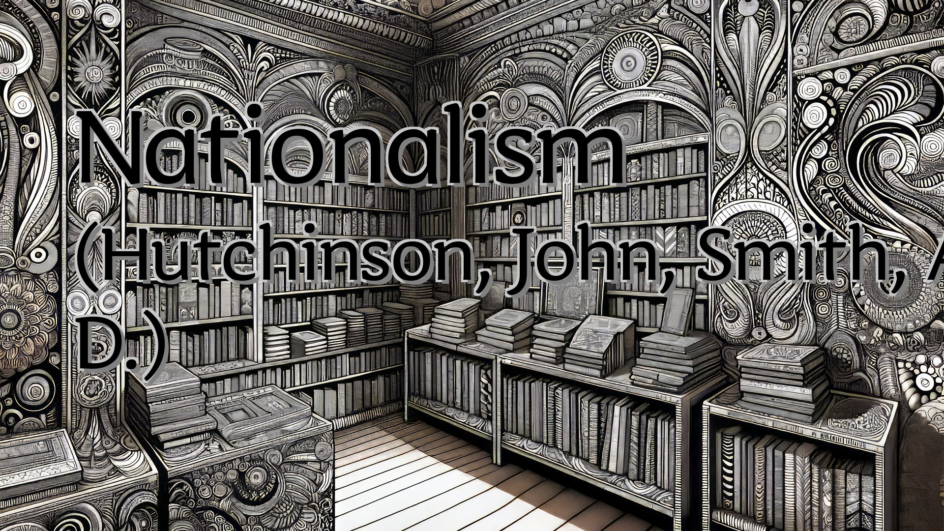 Cover image for Nationalism (Hutchinson, John, Smith, Anthony D.)
