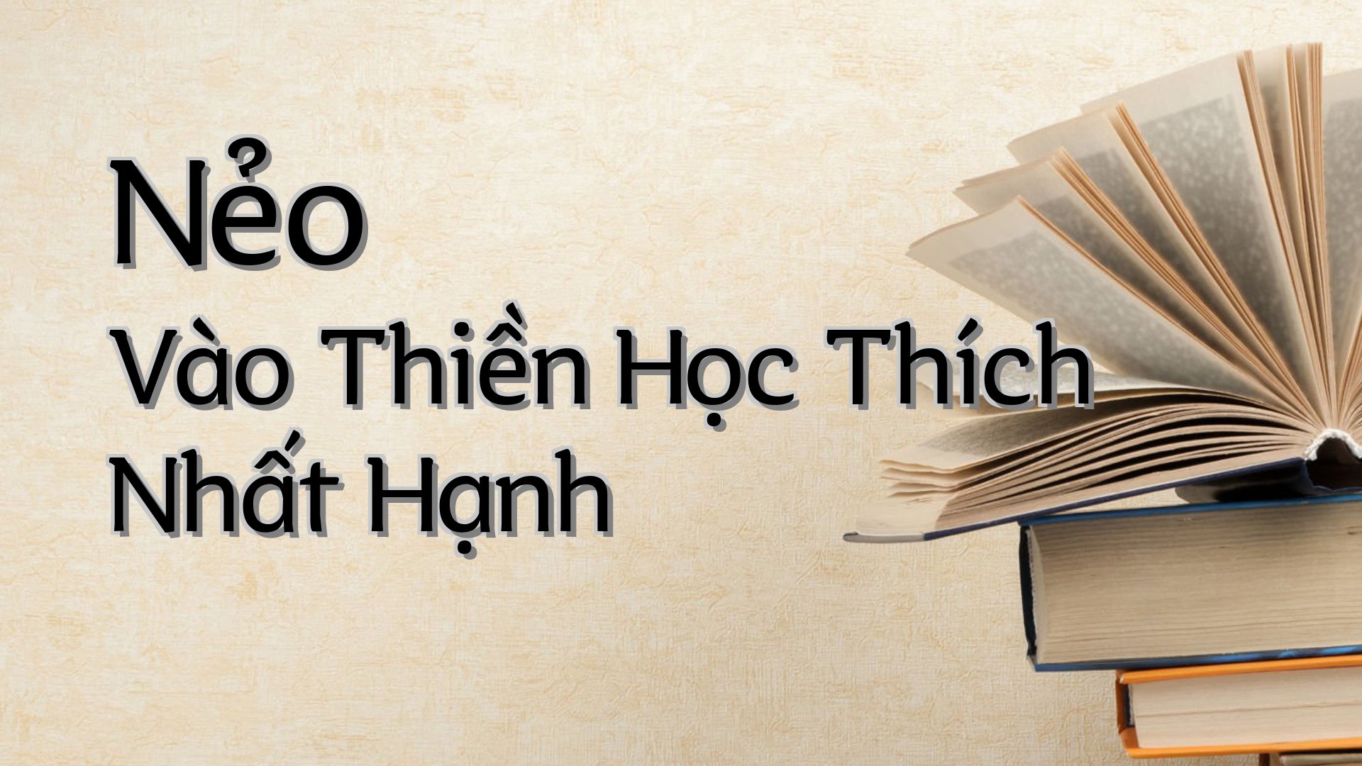 cover-Nẻo Vào Thiền Học Thích Nhất Hạnh