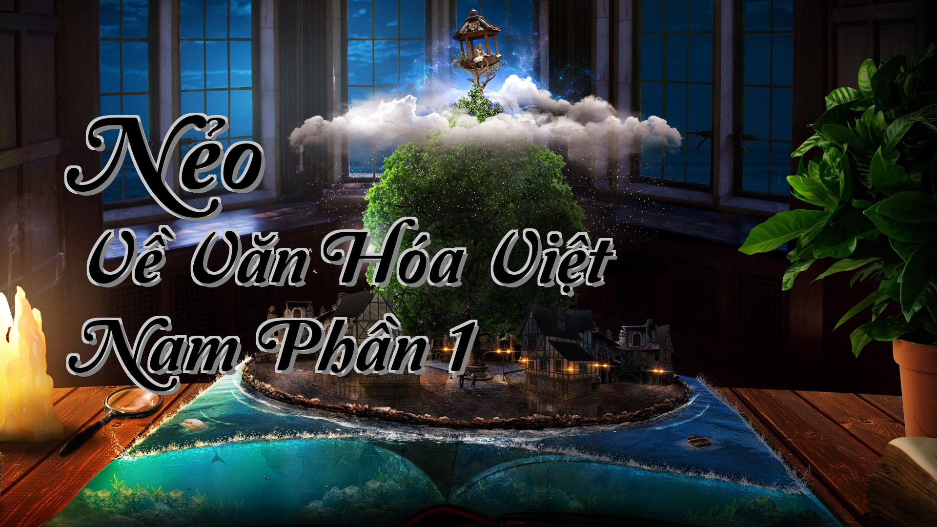 cover-Nẻo Về Văn Hóa Việt Nam Phần 1