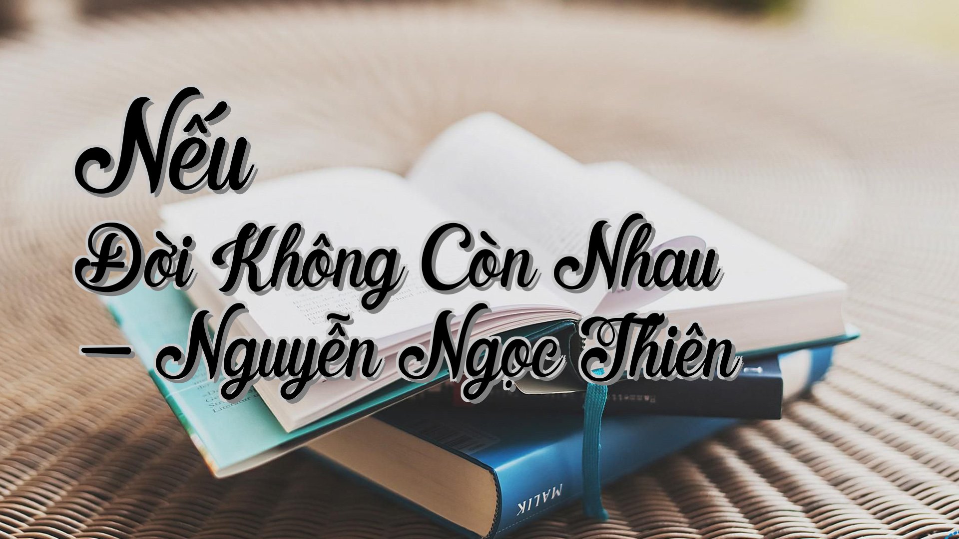 cover-Nếu Đời Không Còn Nhau - Nguyễn Ngọc Thiên