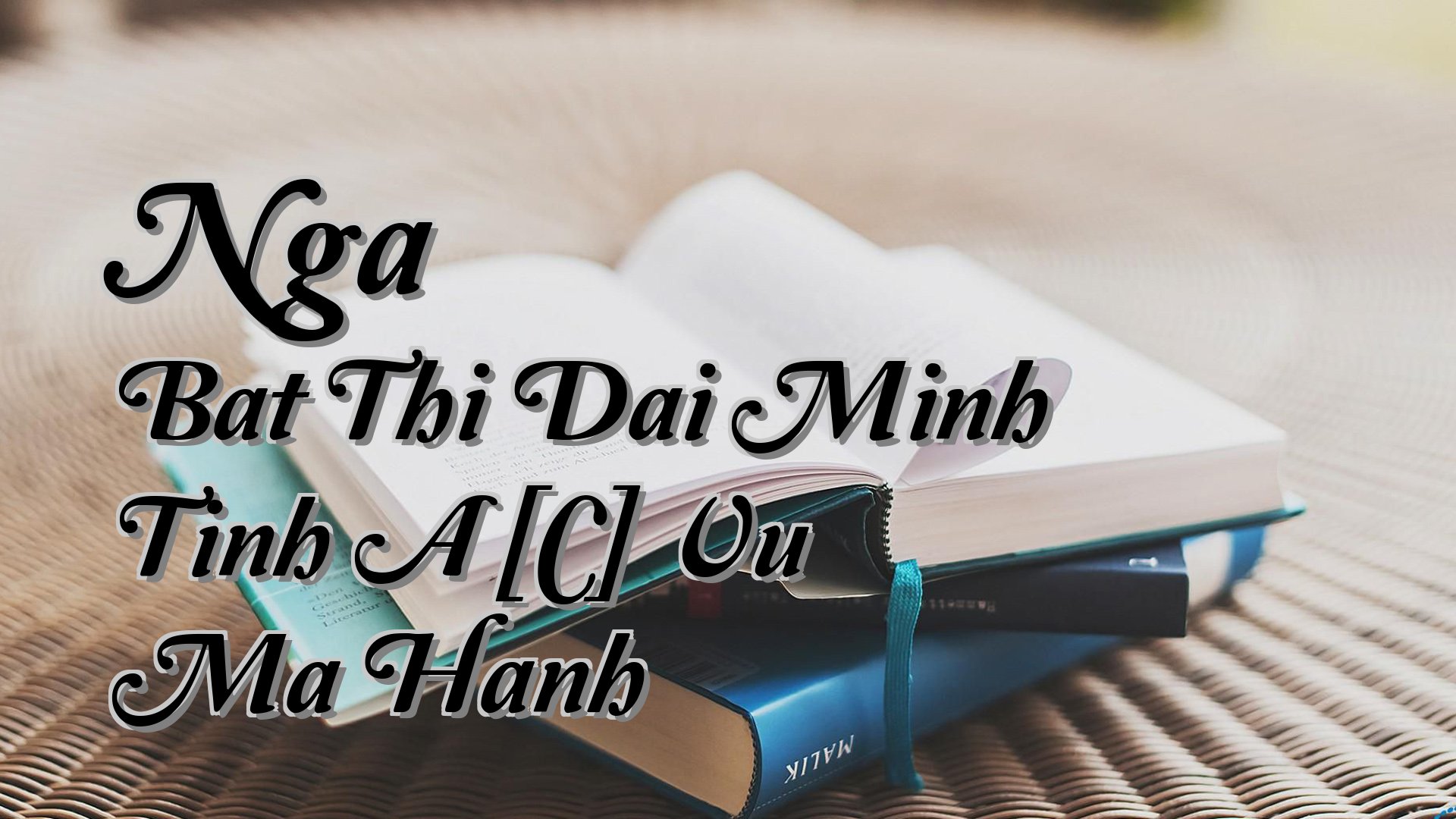 Cover image for Nga Bat Thi Dai Minh Tinh A [C] Vu Ma Hanh