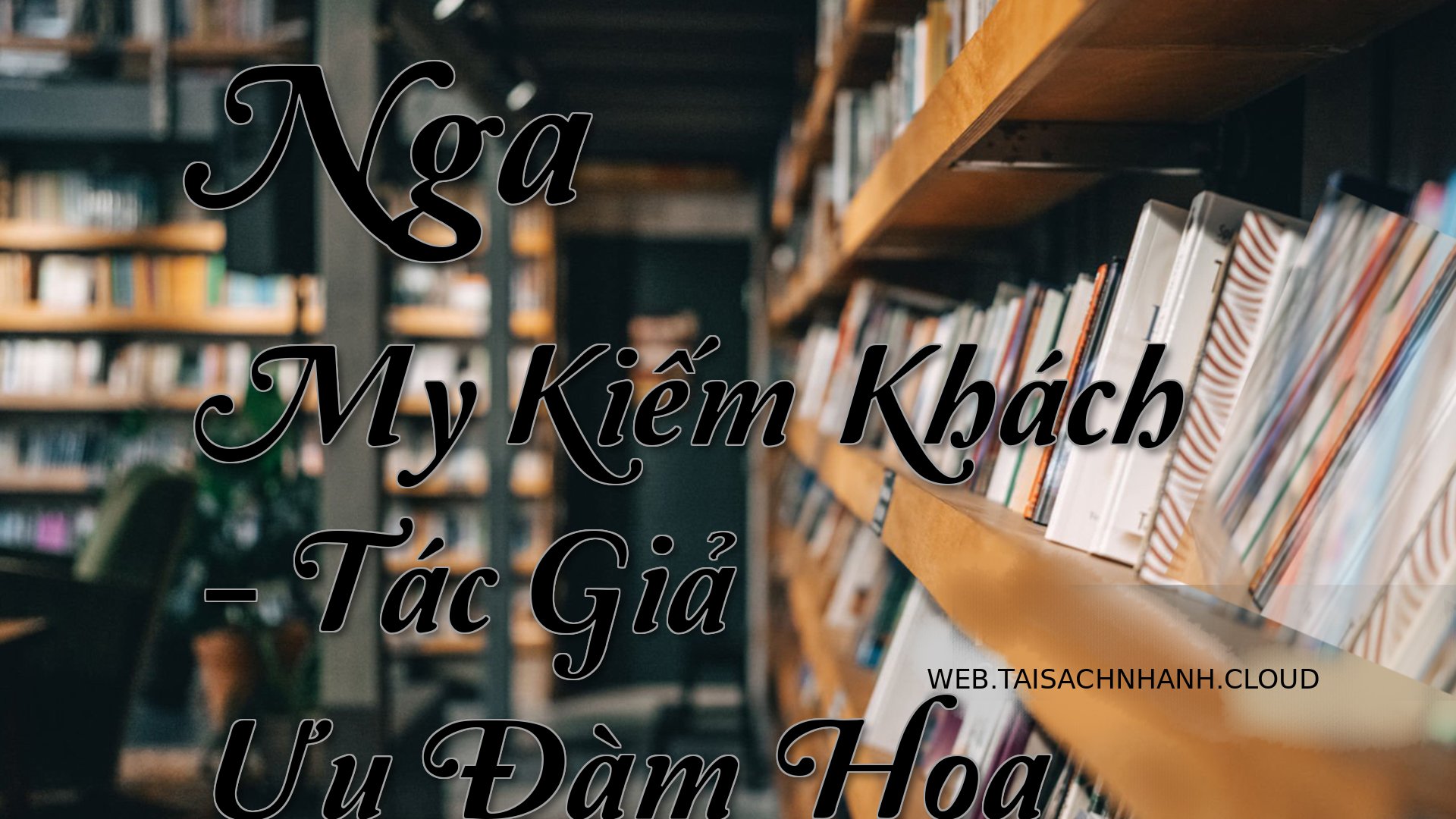 Cover Nga My Kiem Khach.jpg