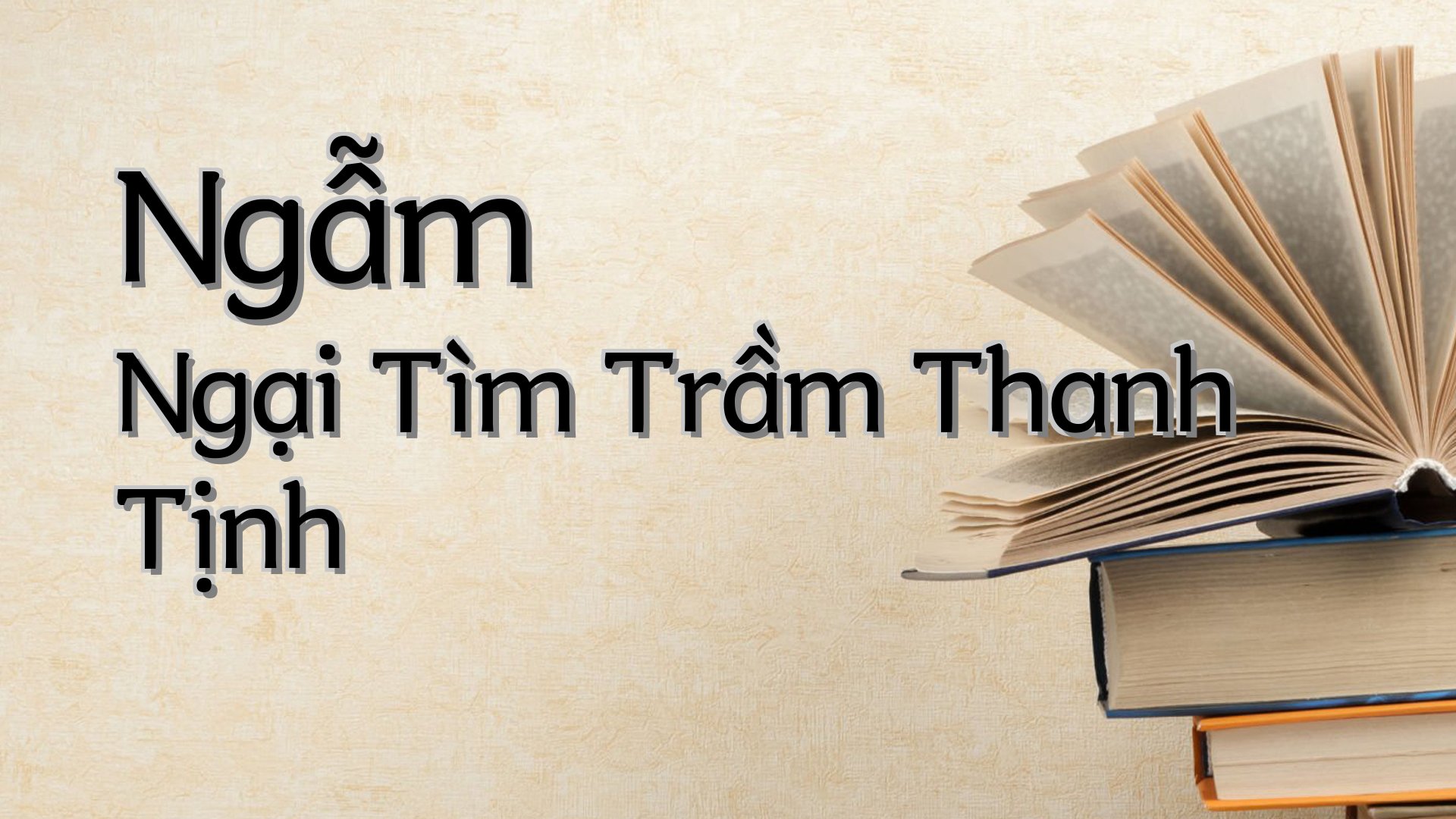 cover-Ngẫm Ngại Tìm Trầm Thanh Tịnh