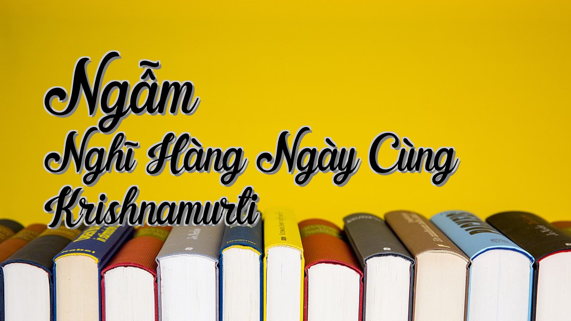 cover-Ngẫm Nghĩ Hàng Ngày Cùng Krishnamurti