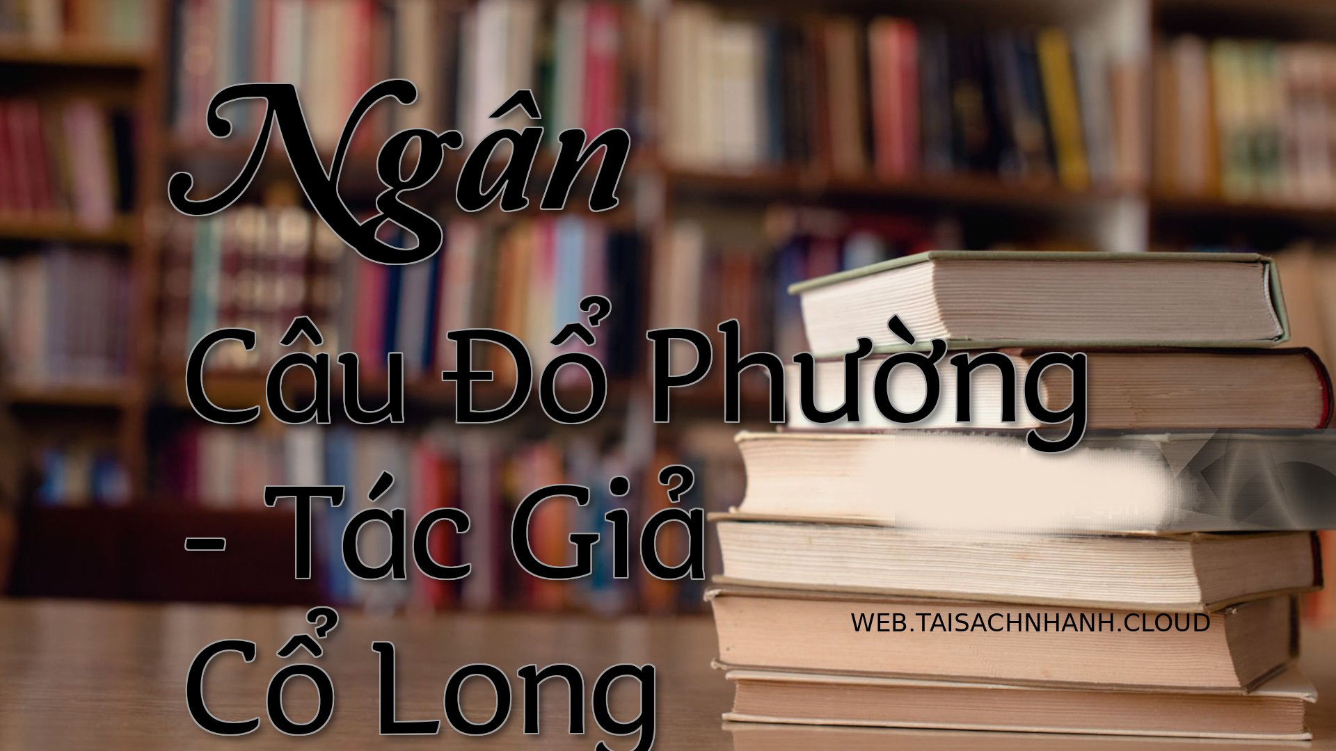 Cover Ngan Cau Do Phuong.jpg