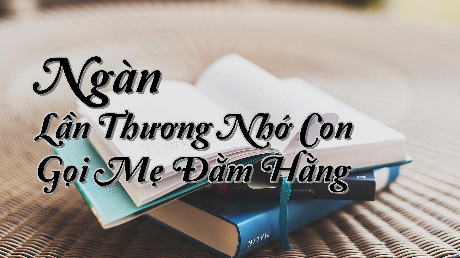 cover-Ngàn Lần Thương Nhớ Con Gọi Mẹ Đằm Hằng