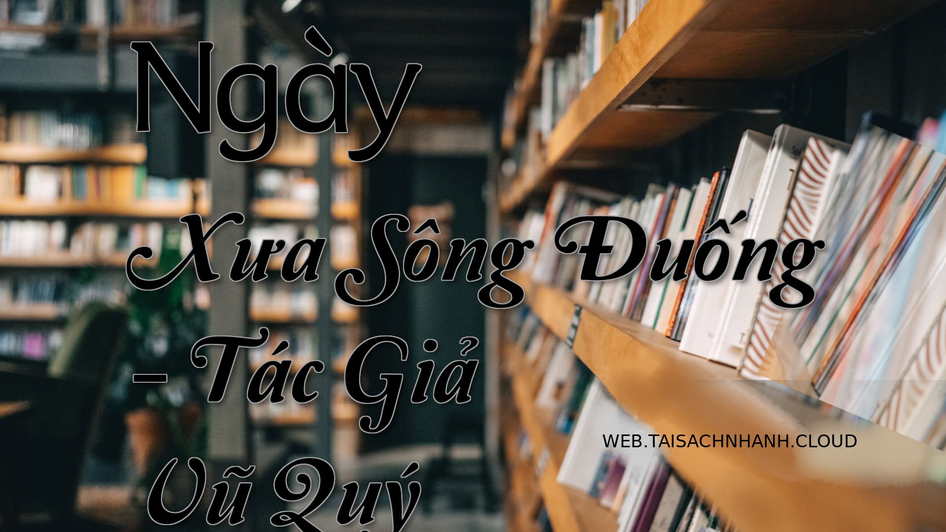 Cover Ngay Xua Song Duong.jpg