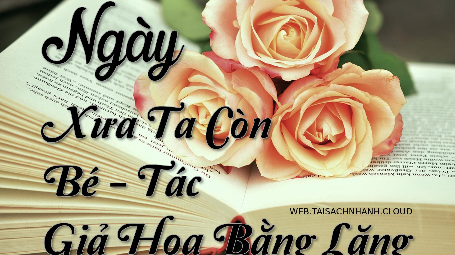 Cover Ngay Xua Ta Con Be.jpg