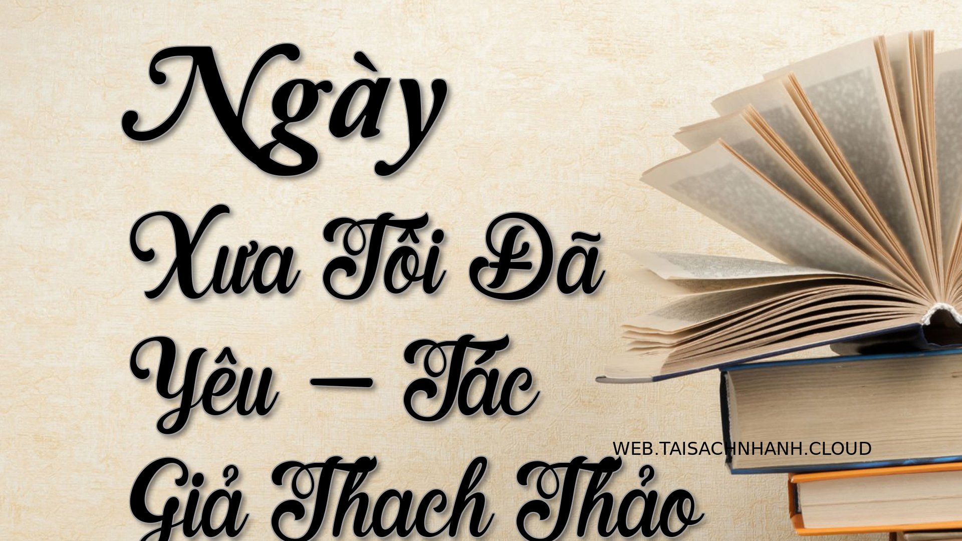 Cover Ngay Xua Toi Da Yeu.jpg