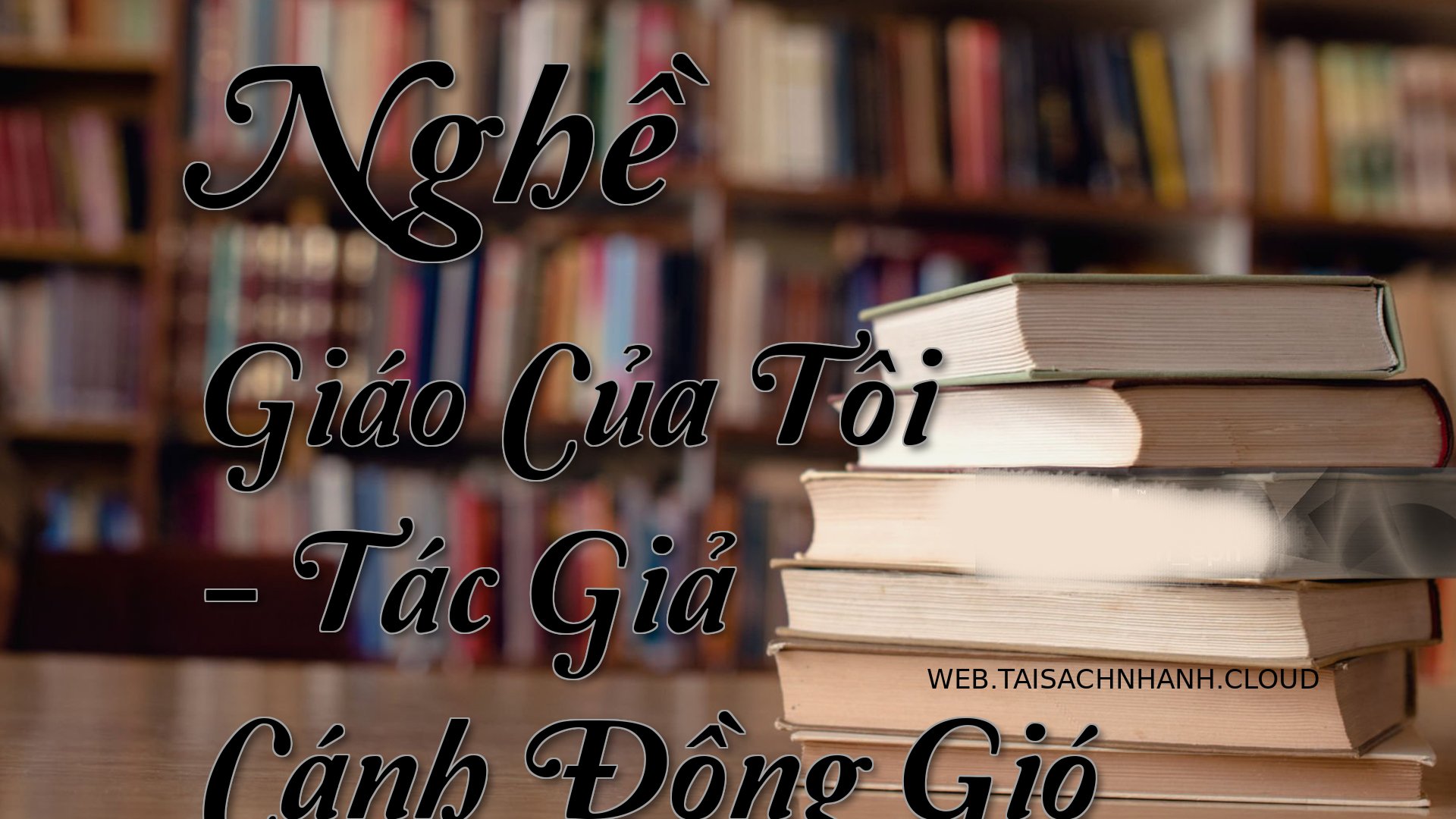 Cover Nghe Giao Cua Toi.jpg