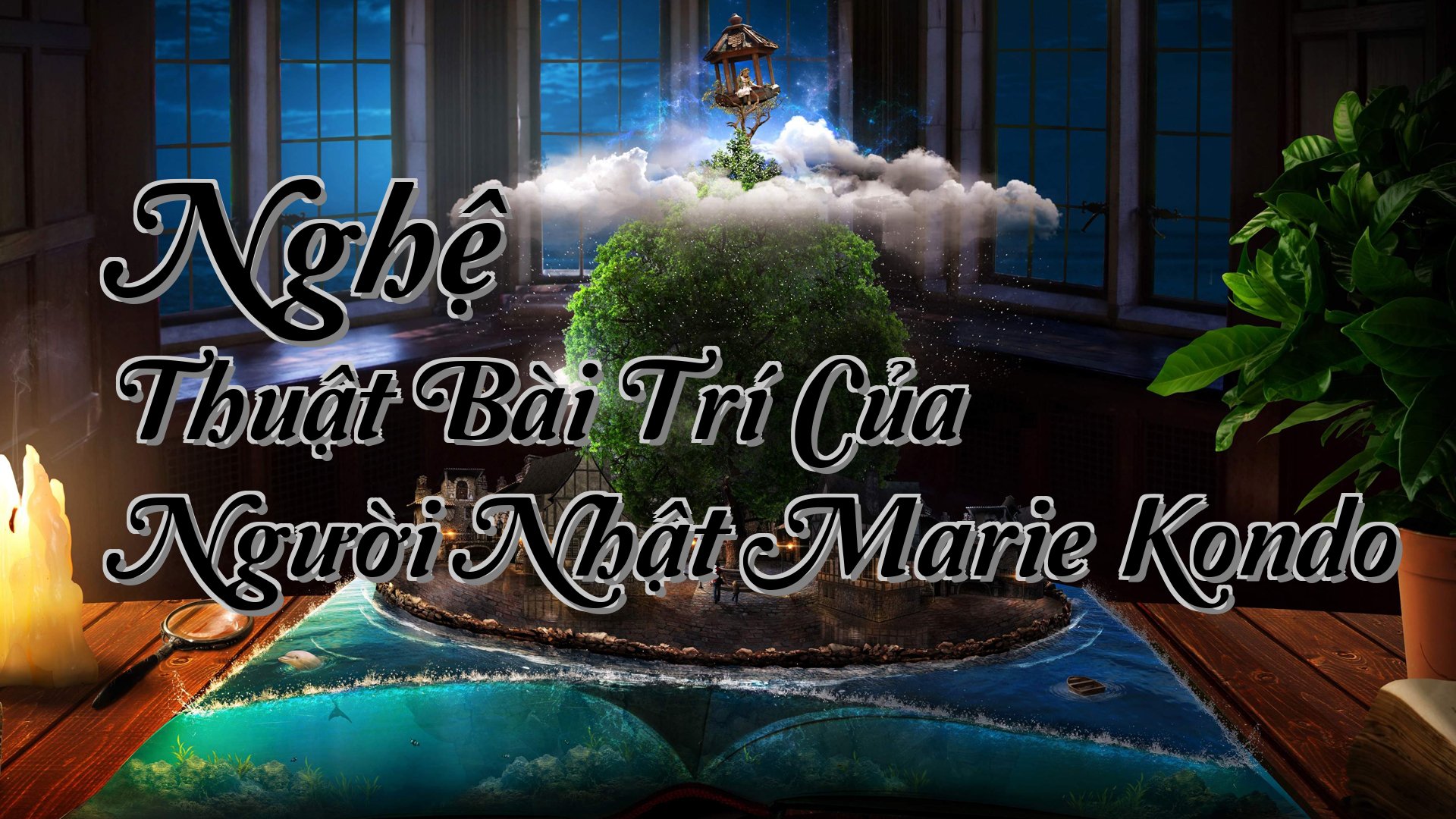 cover-Nghệ Thuật Bài Trí Của Người Nhật Marie Kondo