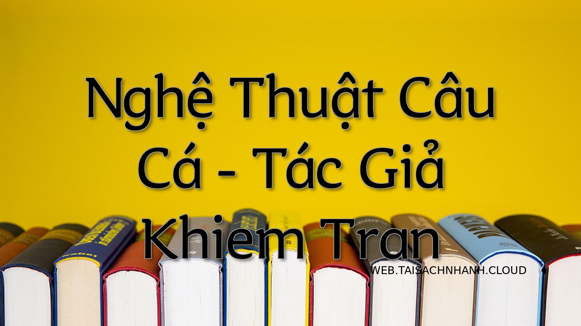 Cover Nghe Thuat Cau Ca.jpg