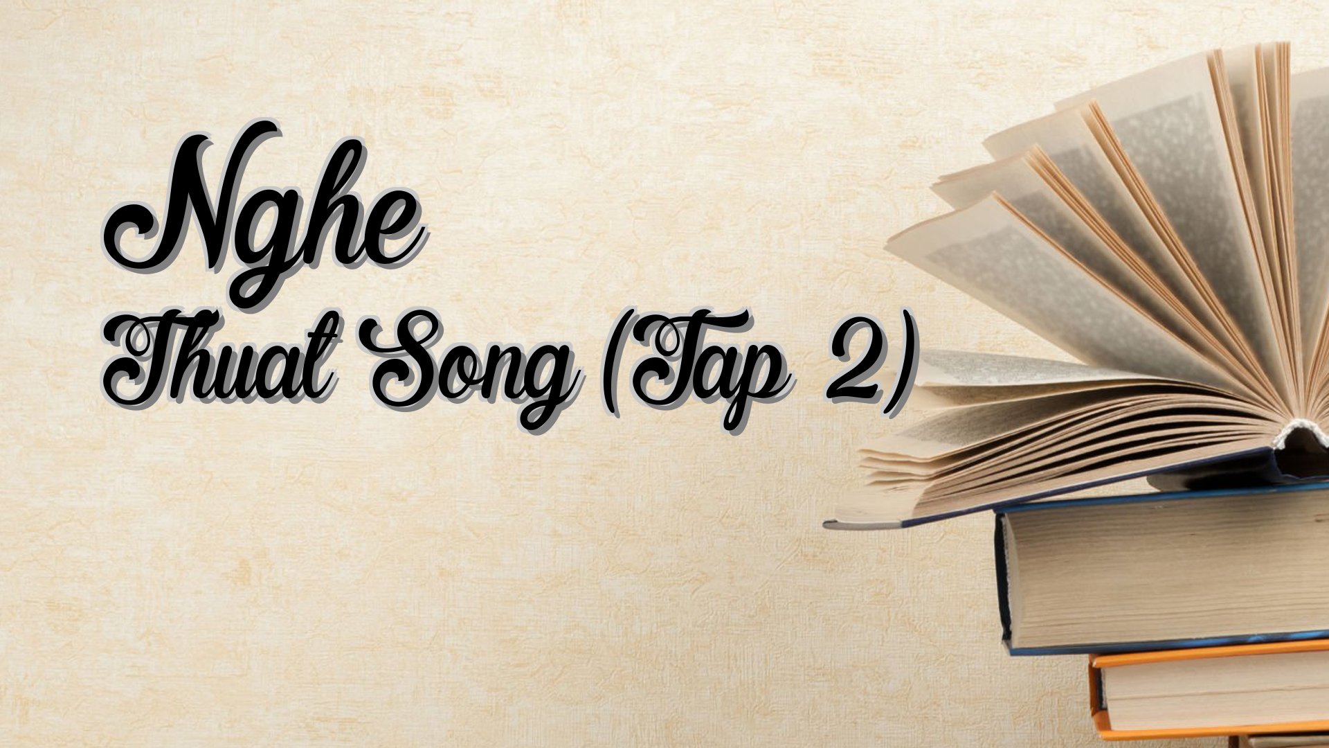 cover-Nghe Thuat Song (Tap 2)