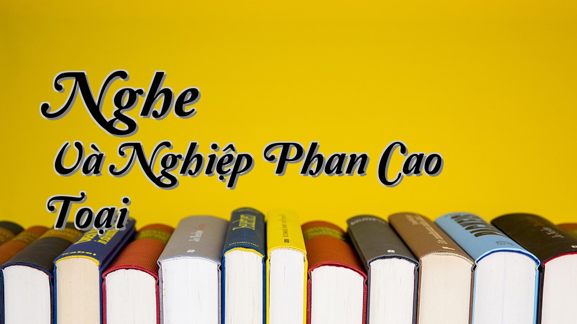 cover-Nghe Và Nghiệp Phan Cao Toại