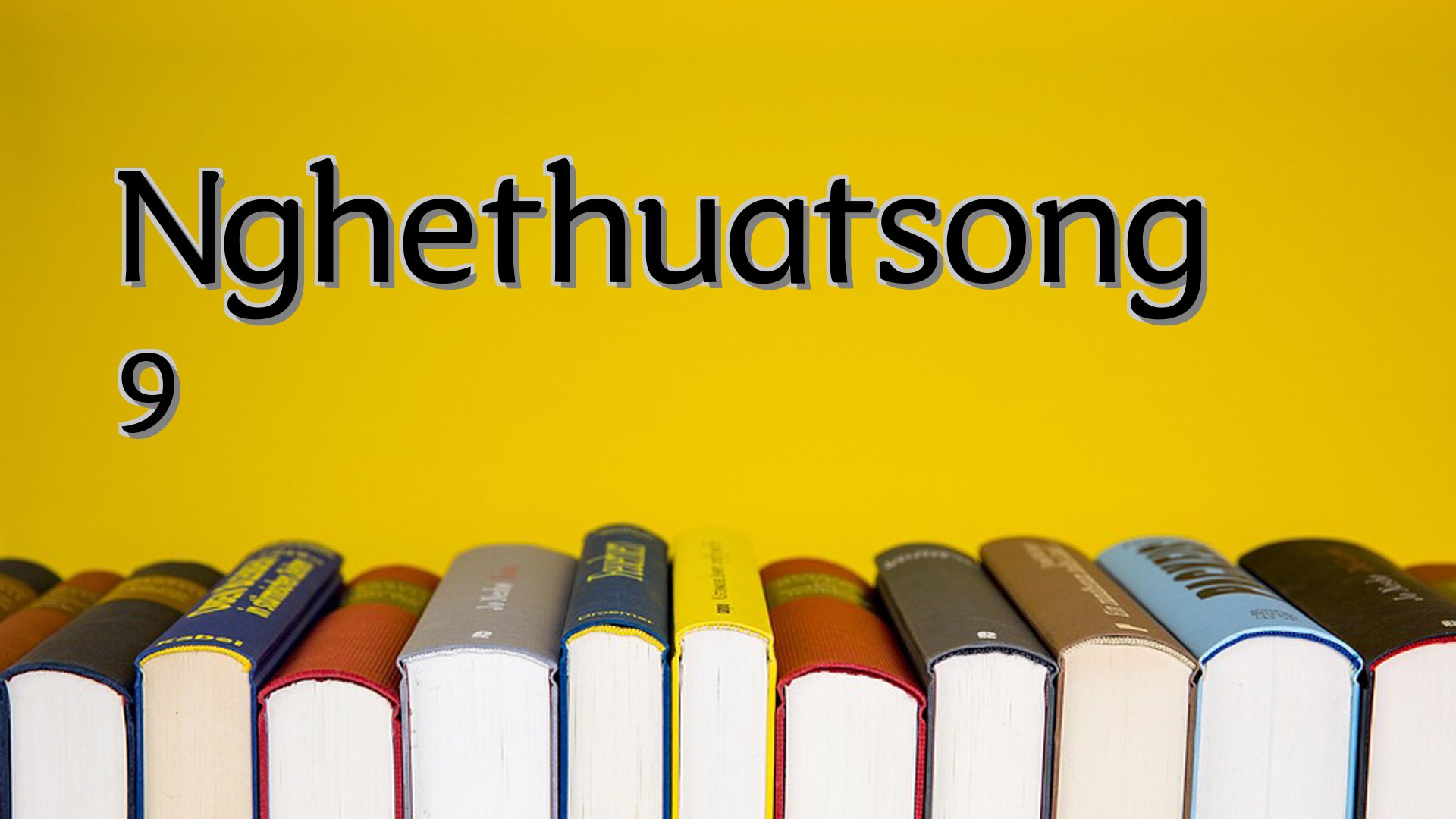 cover-Nghethuatsong 9