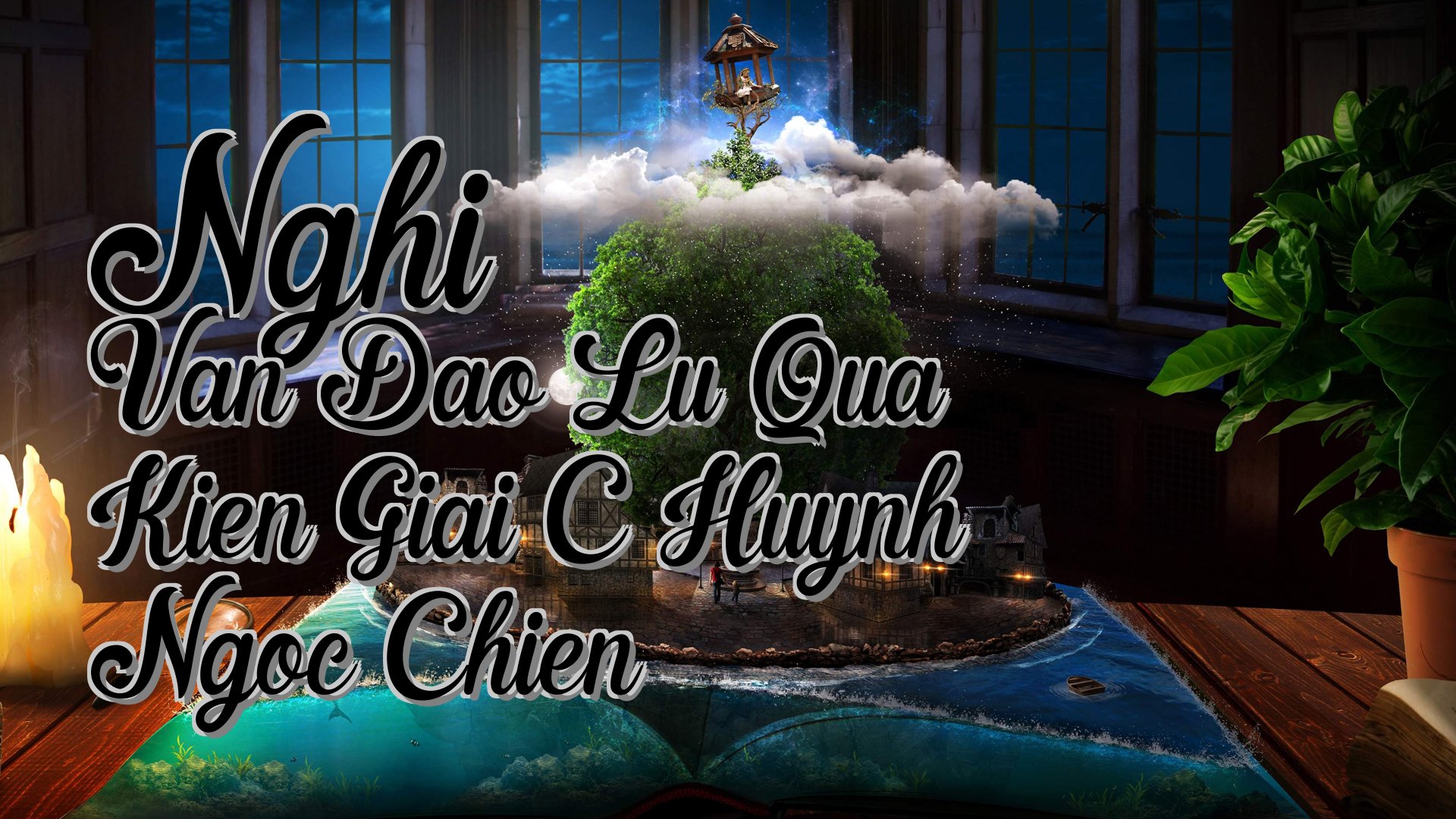 cover-Nghi Van Dao Lu Qua Kien Giai C Huynh Ngoc Chien