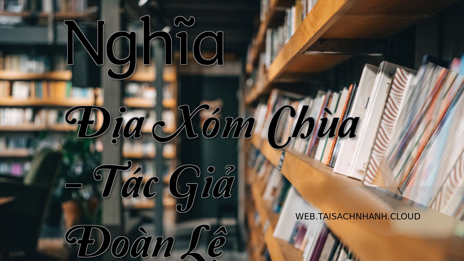 Cover Nghia Dia Xom Chua.jpg