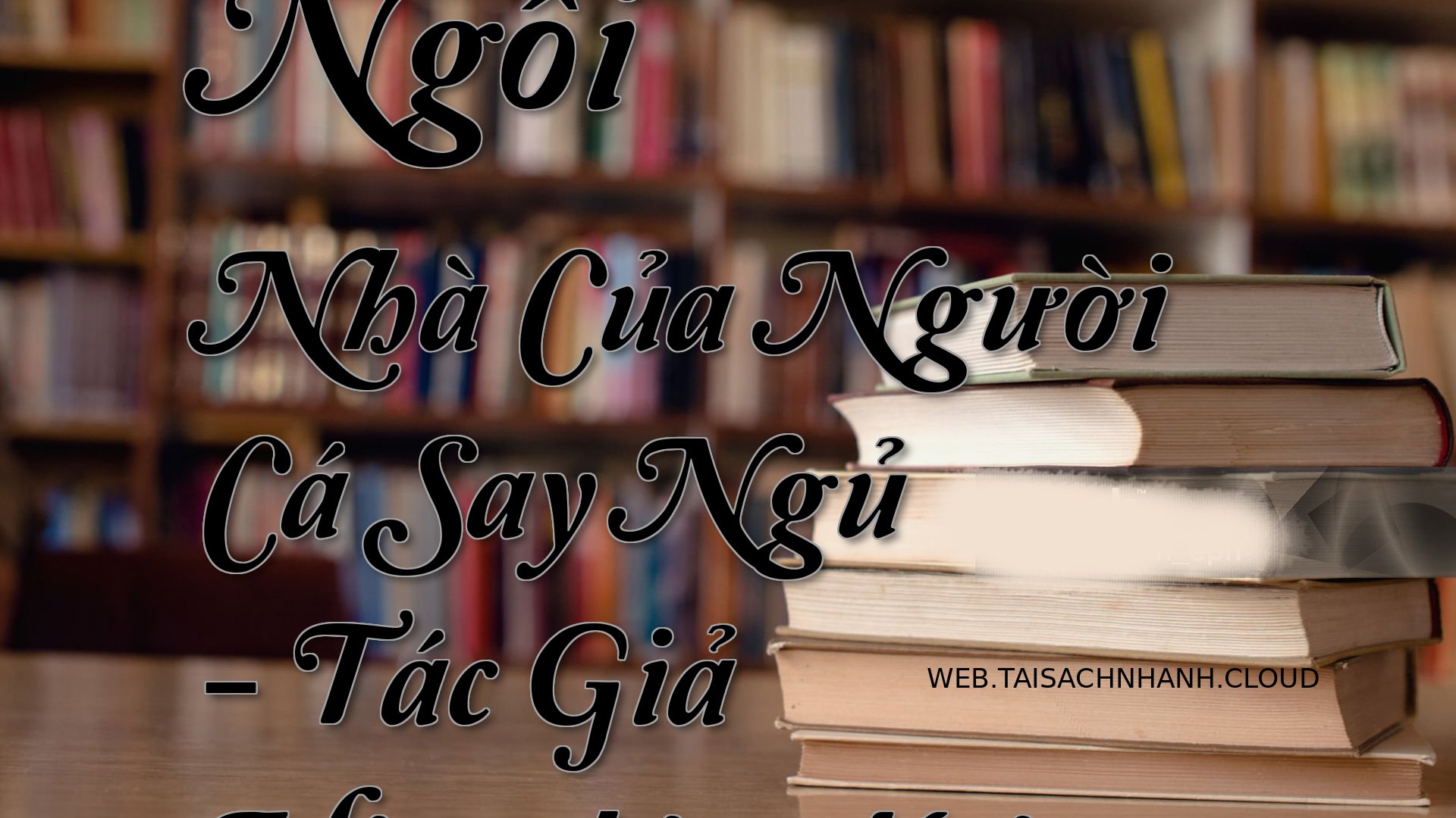 Cover Ngoi Nha Cua Nguoi C.jpg