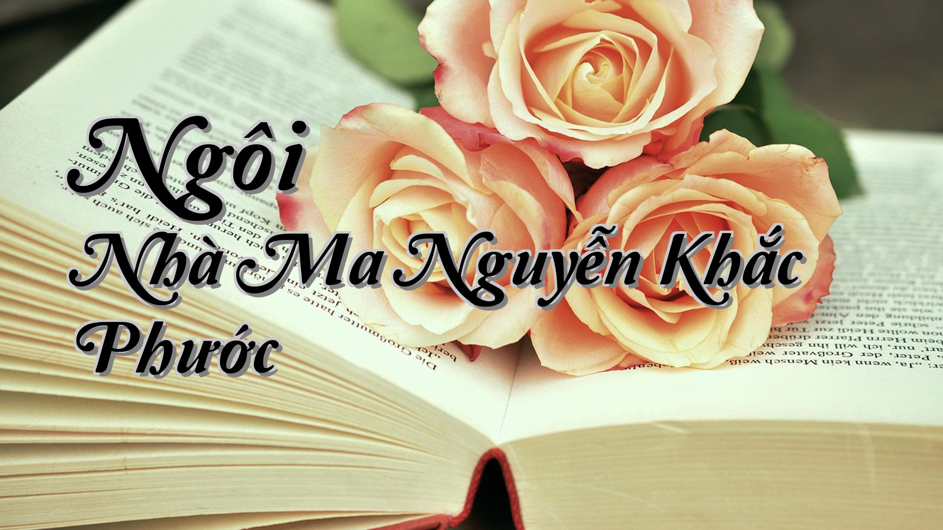 cover-Ngôi Nhà Ma Nguyễn Khắc Phước