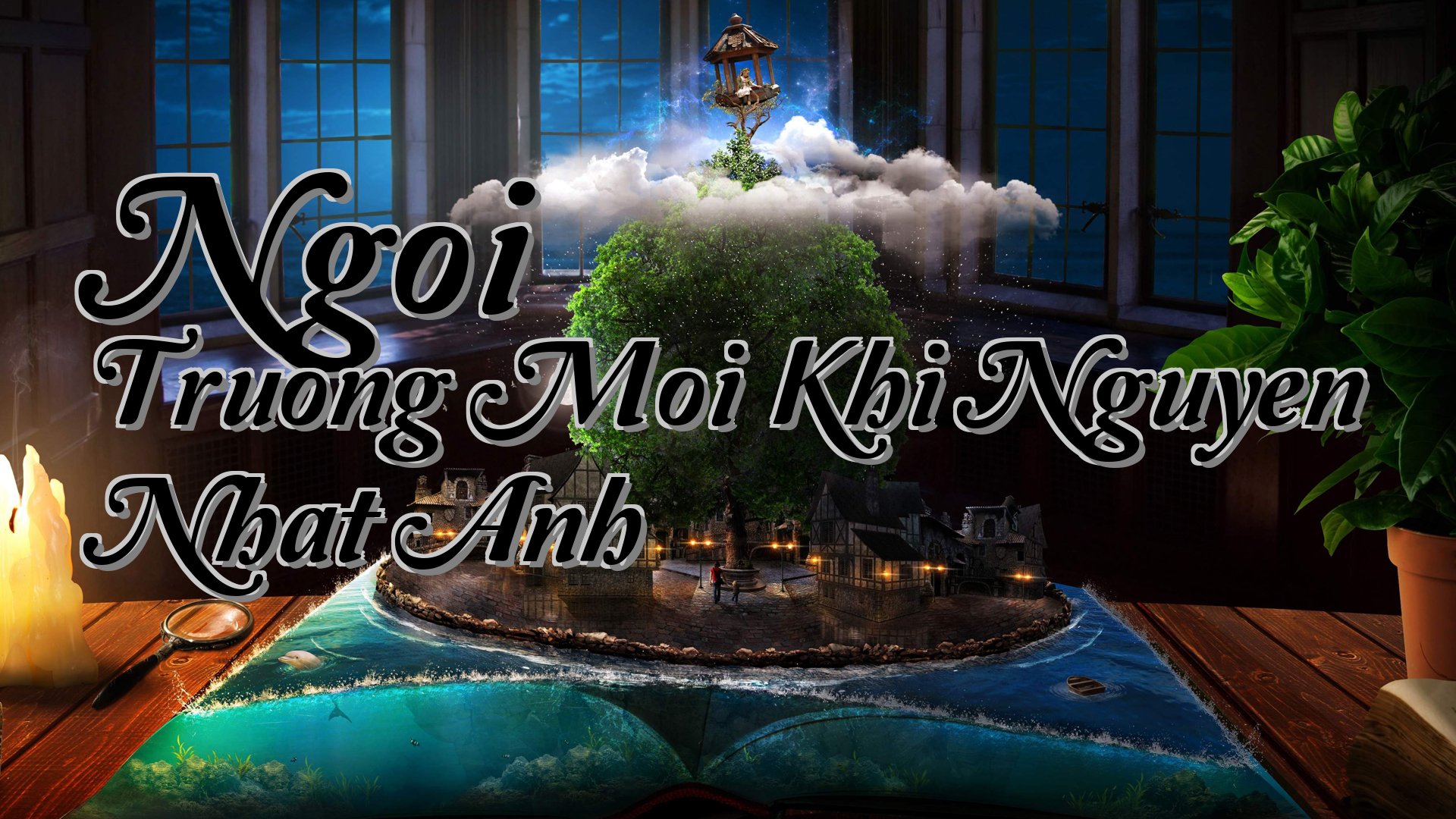 cover-Ngoi Truong Moi Khi Nguyen Nhat Anh