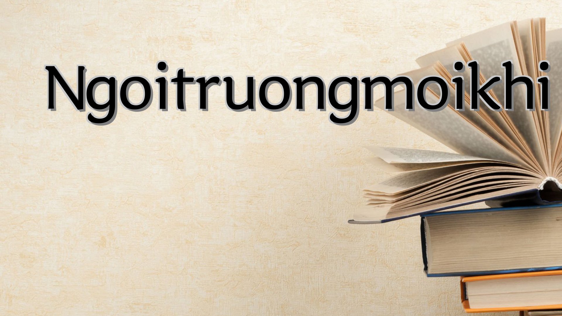 Cover image for Ngoitruongmoikhi