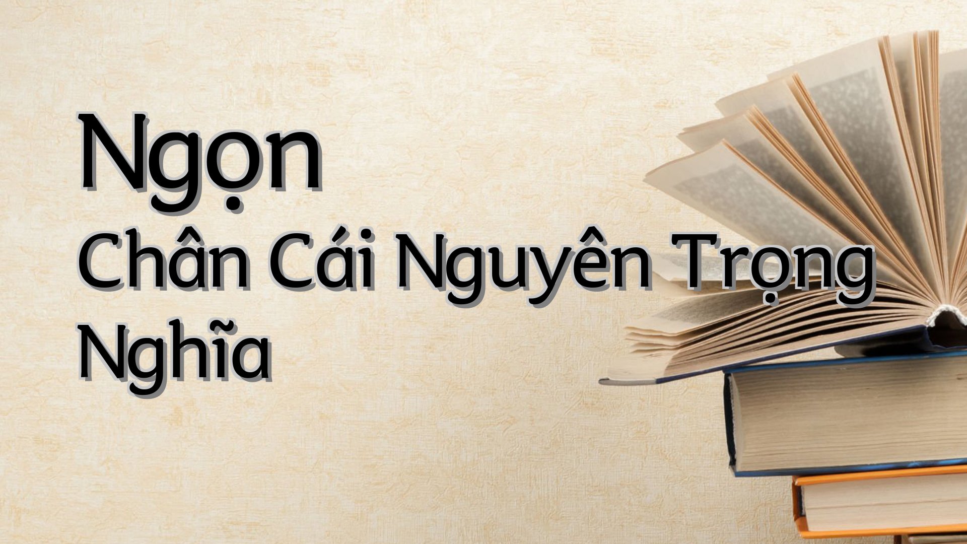 cover-Ngọn Chân Cái Nguyên Trọng Nghĩa