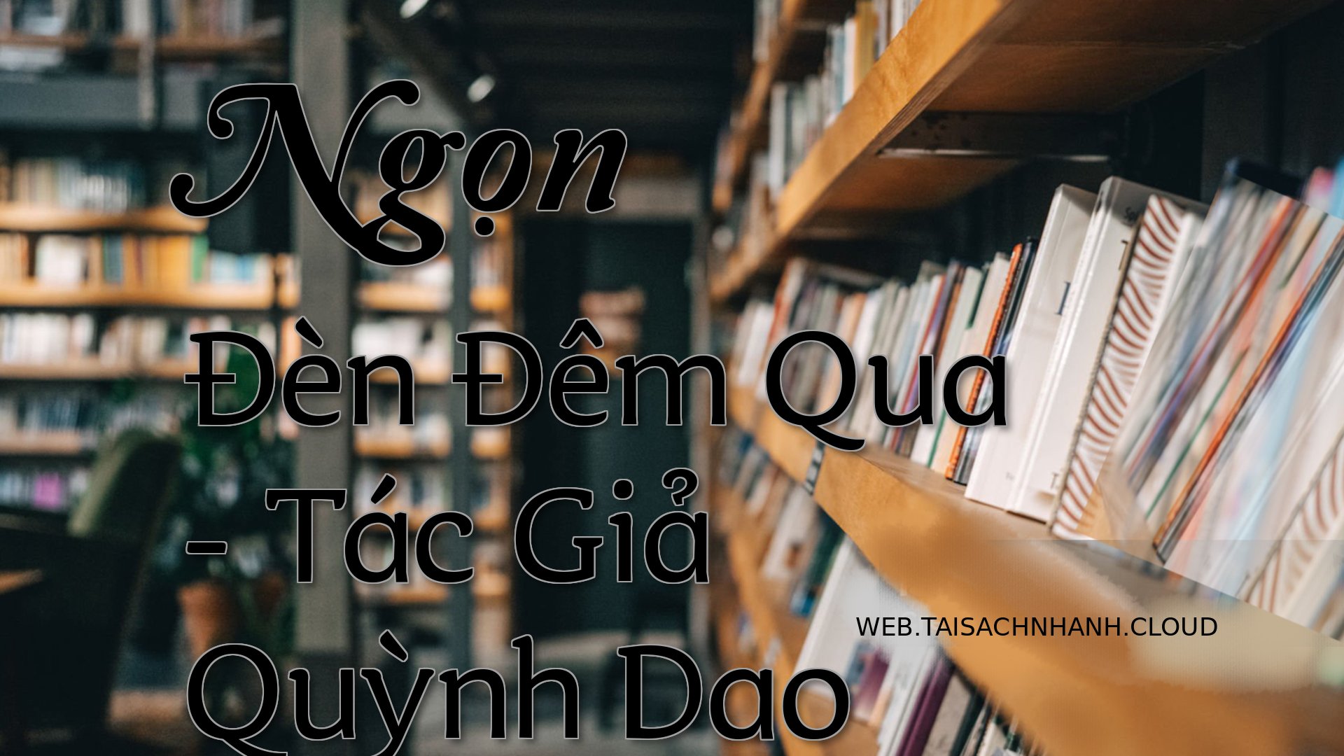 Cover Ngon Den Dem Qua.jpg