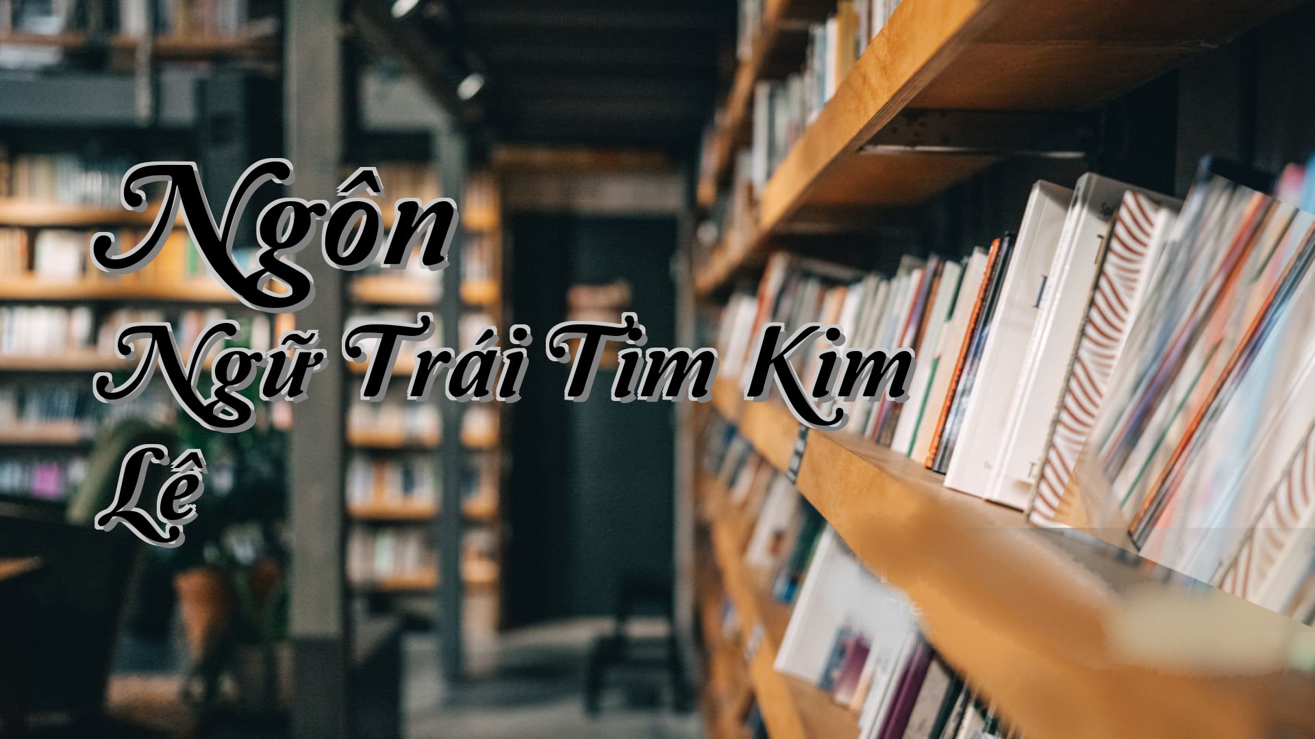 cover-Ngôn Ngữ Trái Tim Kim Lê