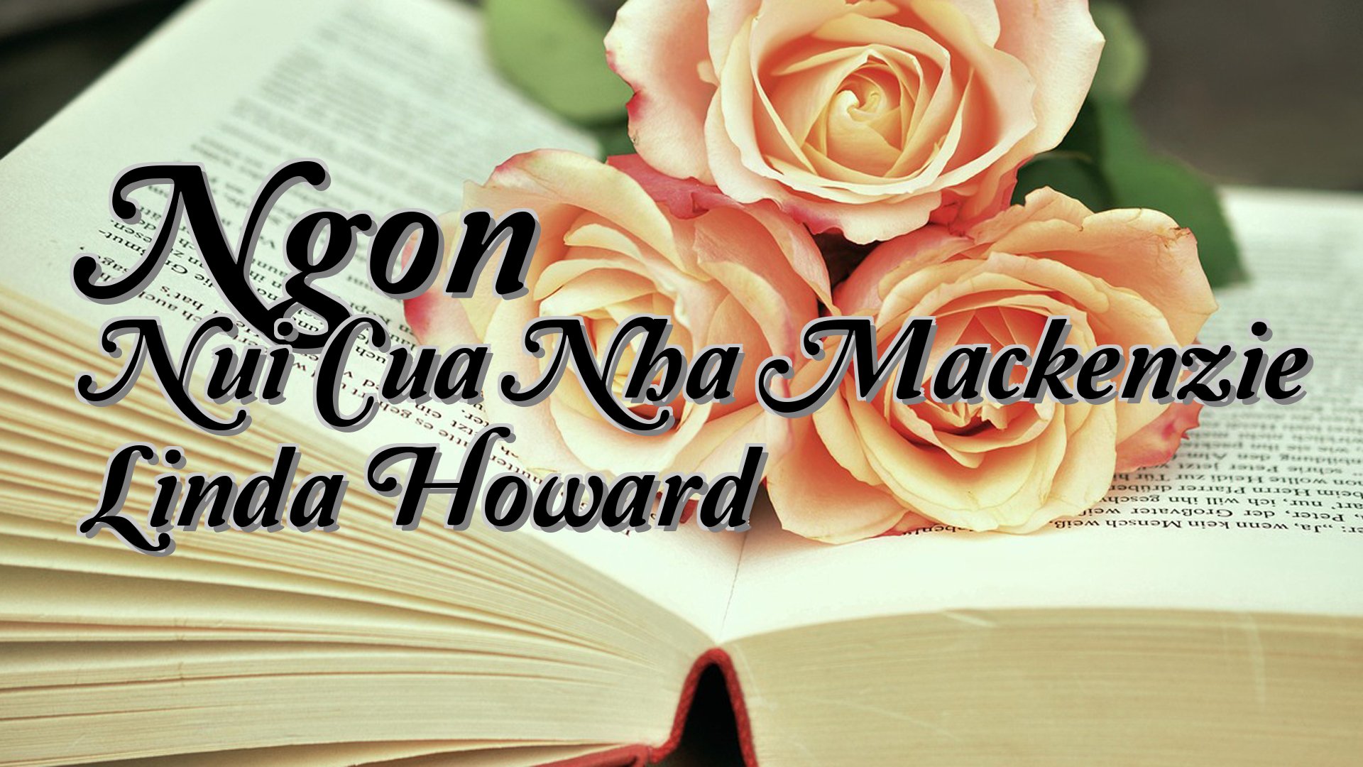 cover-Ngon Nui Cua Nha Mackenzie Linda Howard