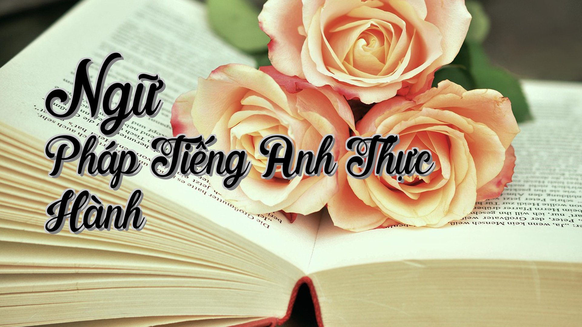 cover-Ngữ Pháp Tiếng Anh Thực Hành