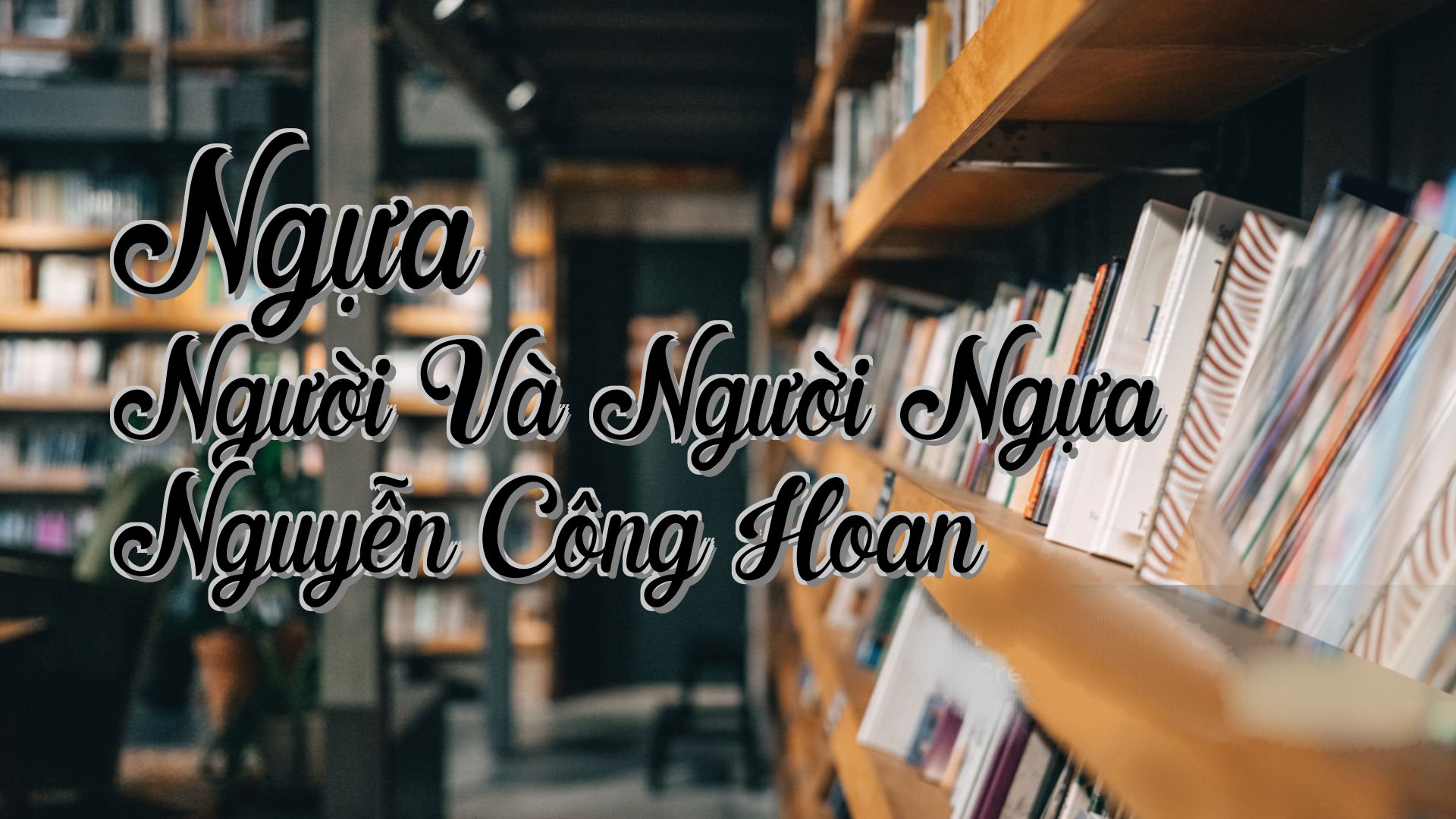 cover-Ngựa Người Và Người Ngựa Nguyễn Công Hoan
