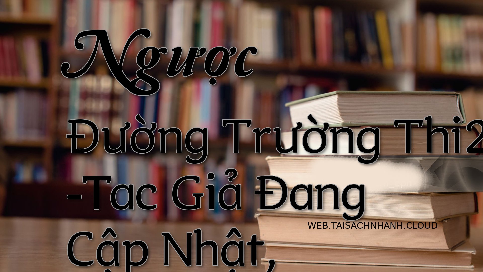 Cover Nguoc Duong Truong T.jpg