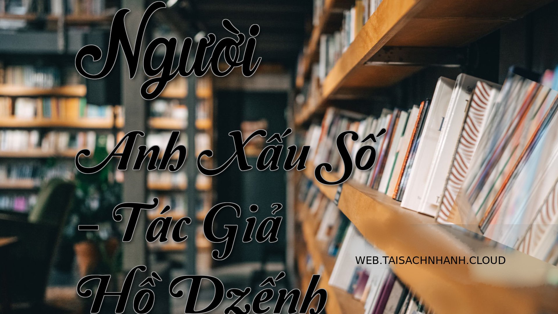 Cover Nguoi Anh Xau So.jpg