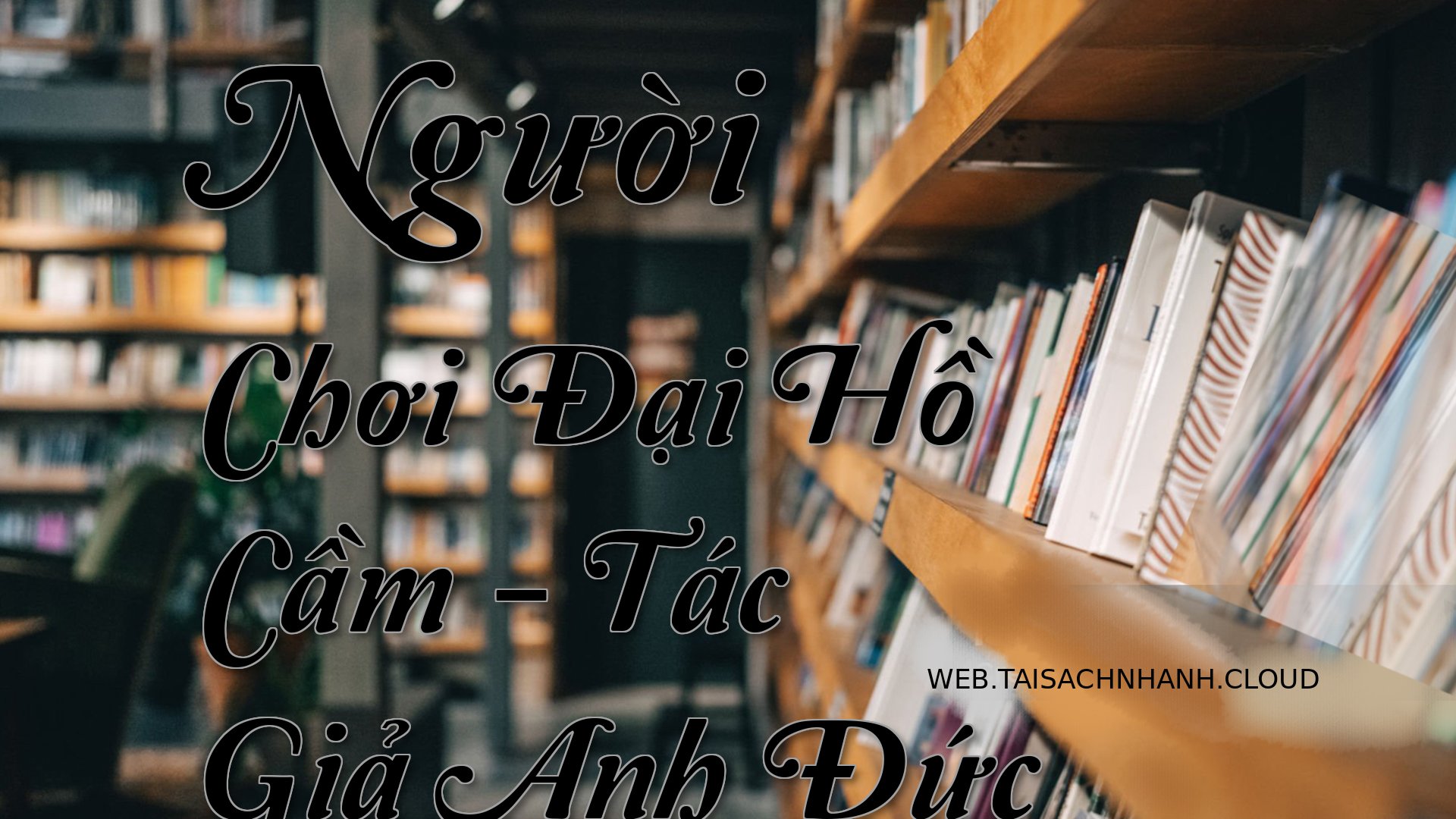 Cover Nguoi Choi Dai Ho Ca.jpg