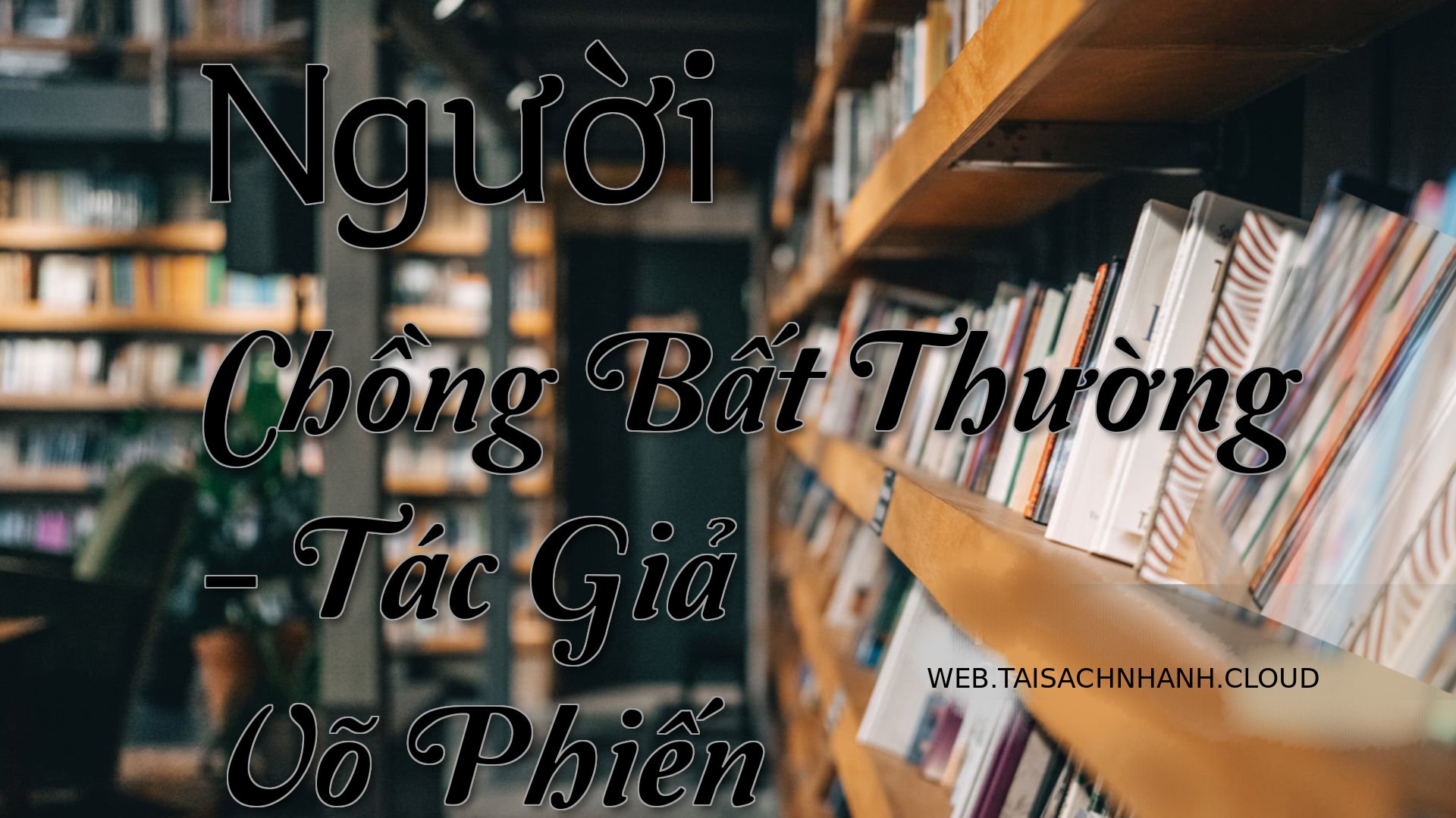 Cover Nguoi Chong Bat Thuo.jpg
