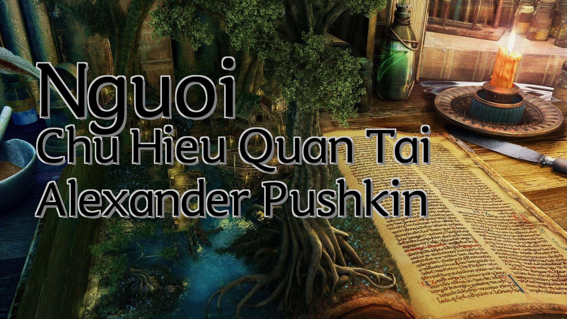 cover-Nguoi Chu Hieu Quan Tai Alexander Pushkin