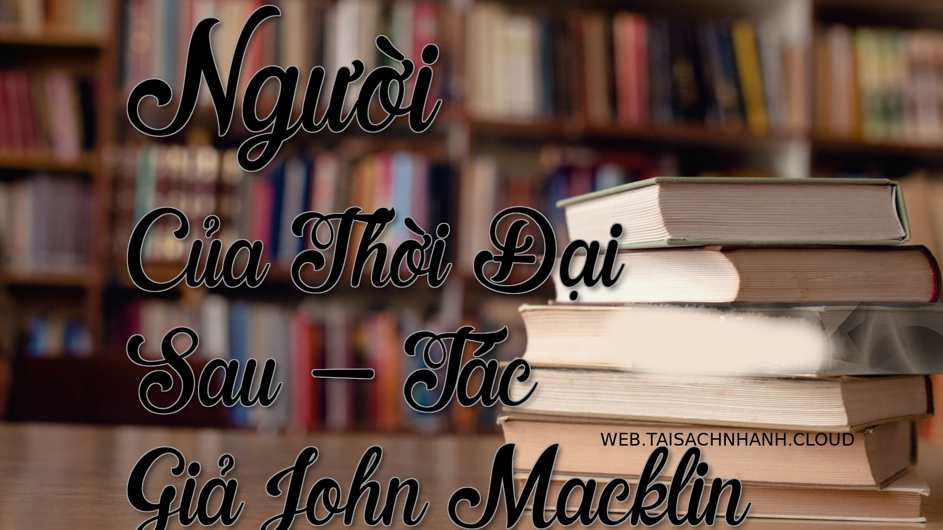 Cover Nguoi Cua Thoi Dai S.jpg