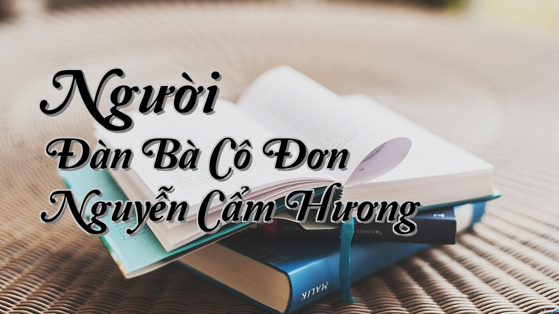 cover-Người Đàn Bà Cô Đơn Nguyễn Cẩm Hương